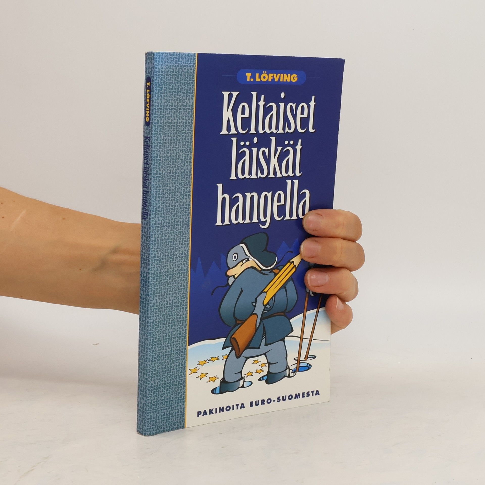 T. Löfving Keltaiset läiskät hangella