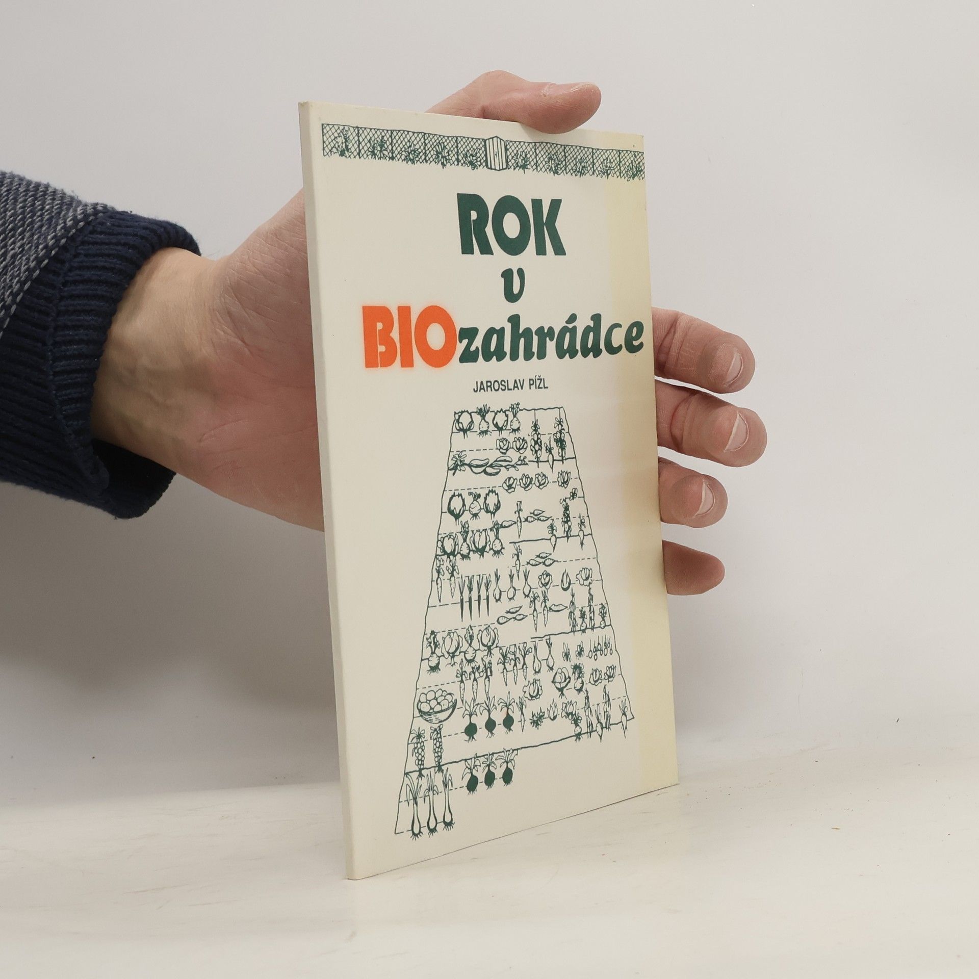 Jaroslav Pížl Rok v biozáhradce
