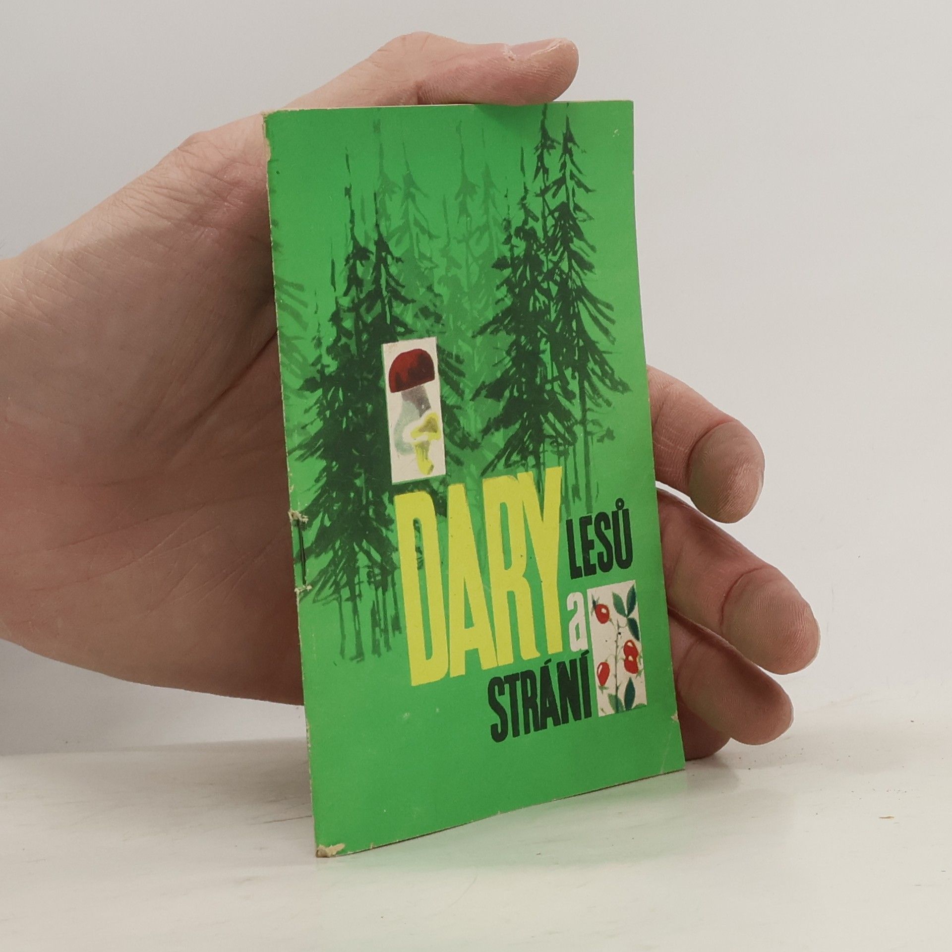 Miloš Hrouzek Dary lesů a strání