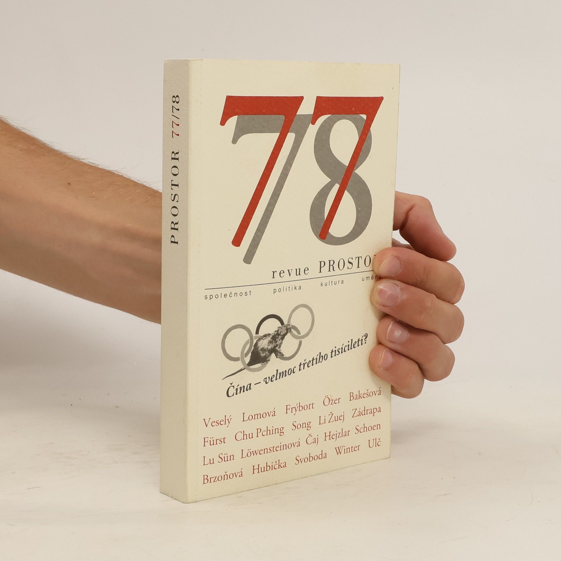 Collectif d'auteurs Revue Prostor 77/78: Čína - velmoc třetího tisíciletí?