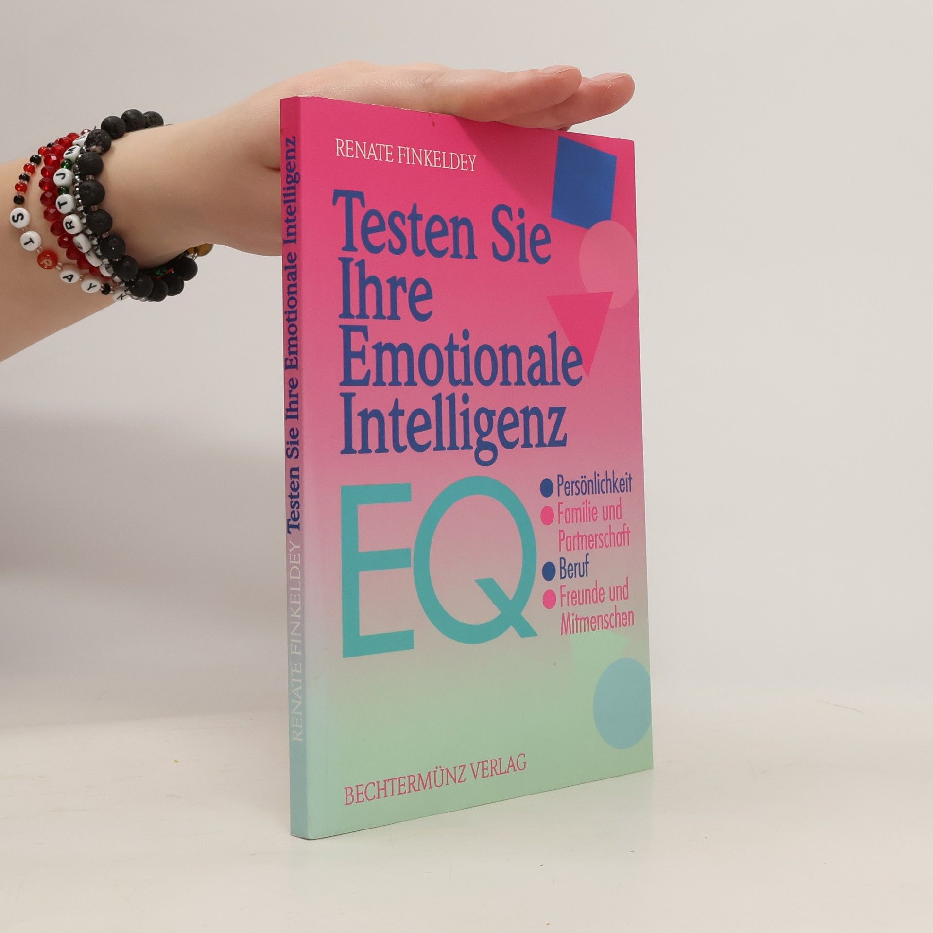 Renate Finkeldey Testen Sie Ihre Emotionale Intelligenz