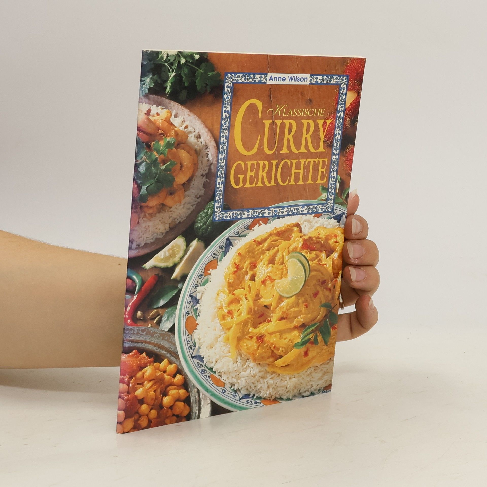 Anne Wilson Klassische Curry-Gerichte