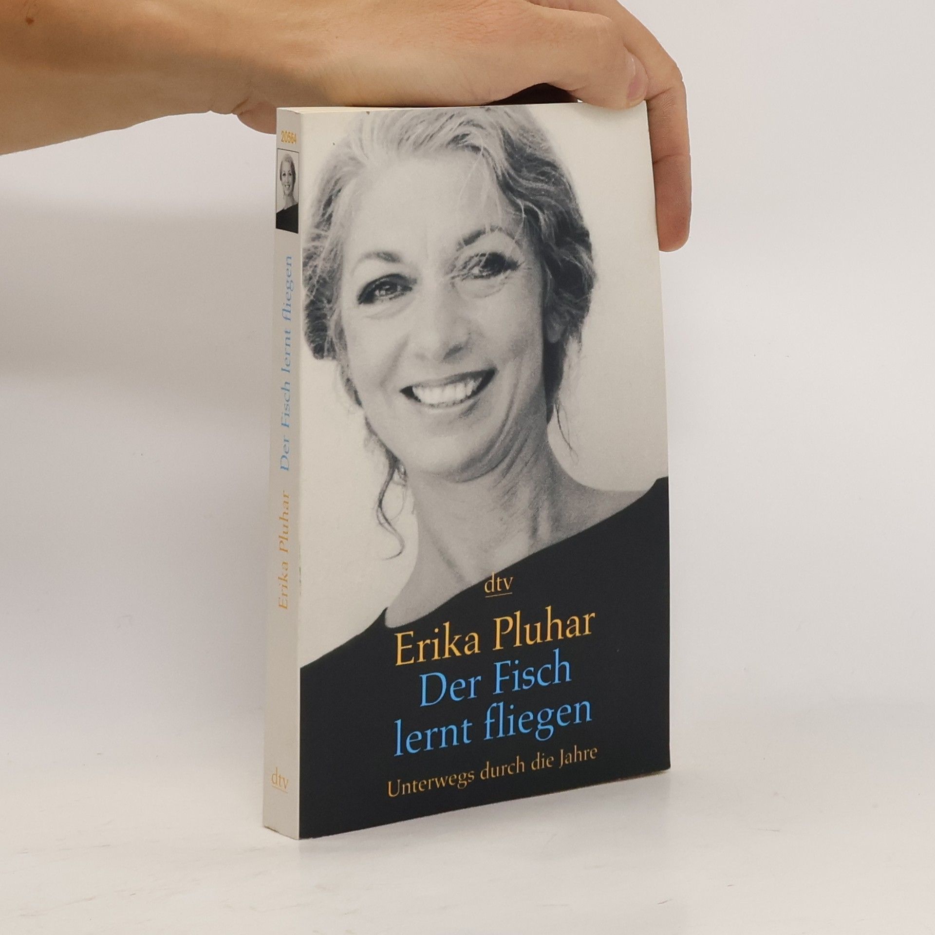 Erika Pluhar Der Fisch lernt fliegen