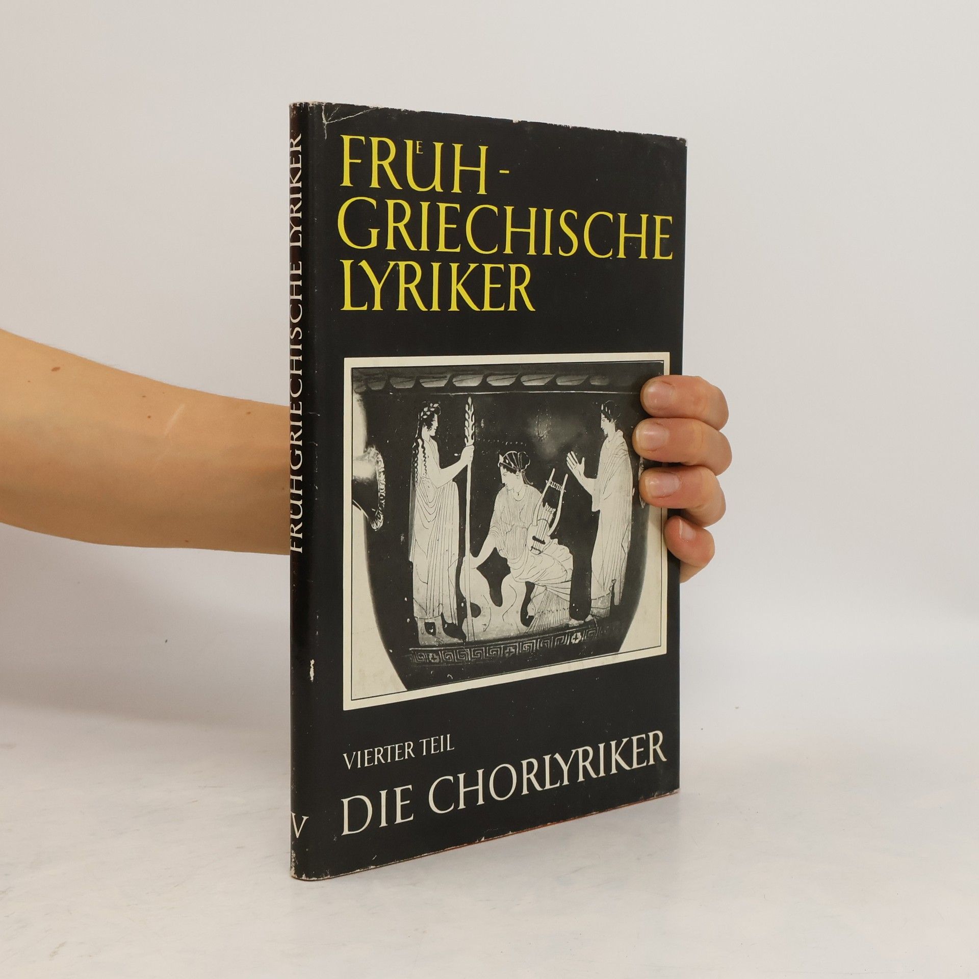 Autorenkollektiv Frühgriechische Lyriker. Teil 4