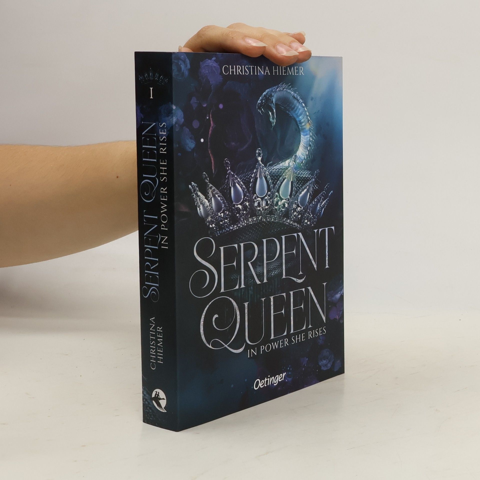 Christina Hiemer In Power She Rises / Serpent Queen Bd.1