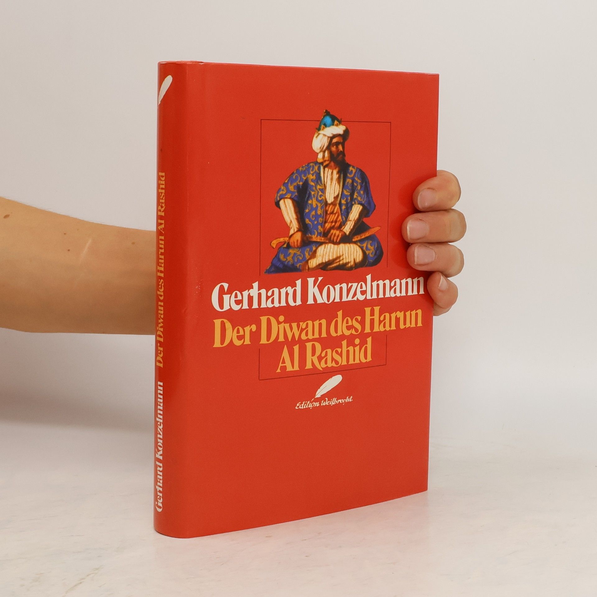 Gerhard Konzelmann Der Diwan des Harun al-Rashid
