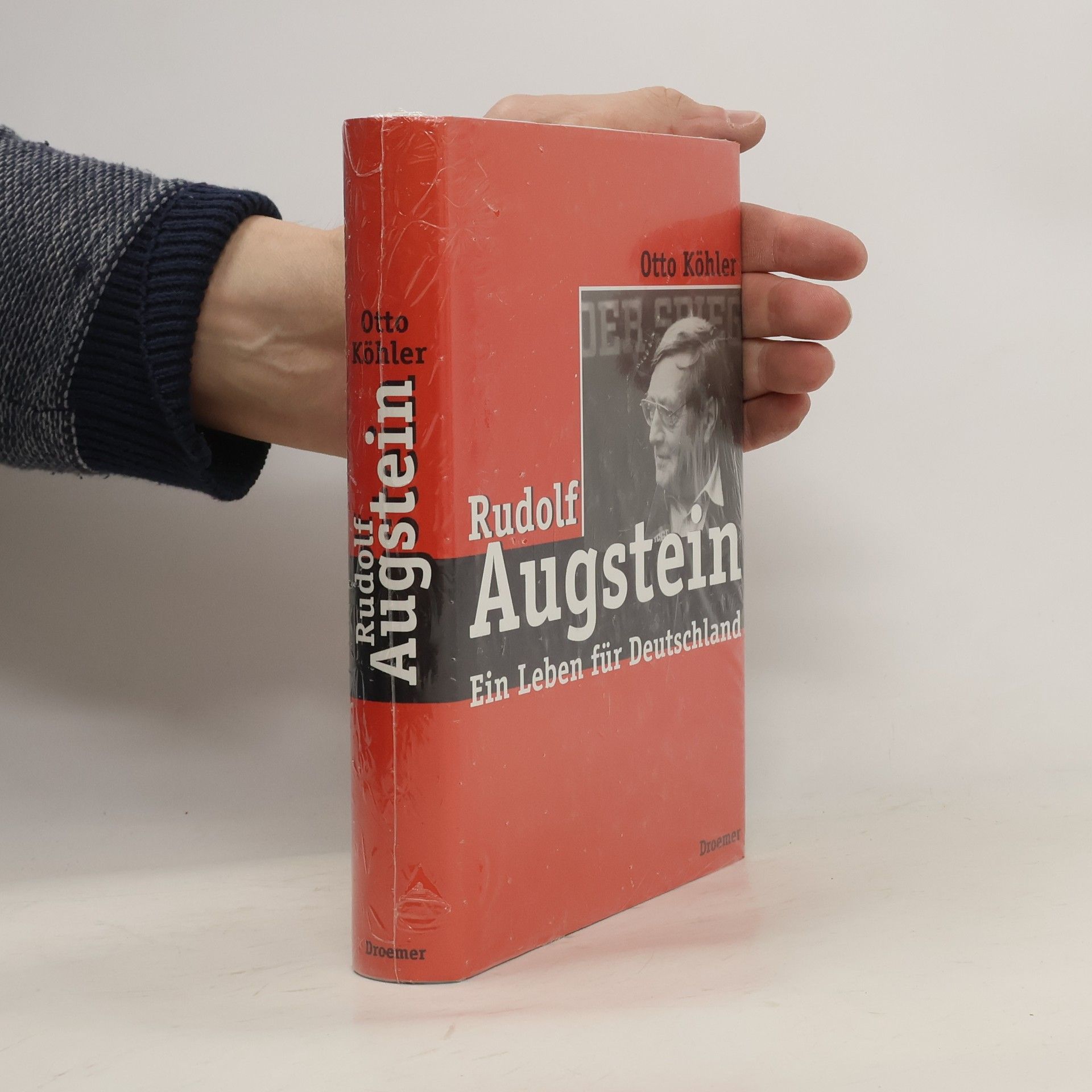 Otto Köhler Rudolf Augstein : ein Leben für Deutschland