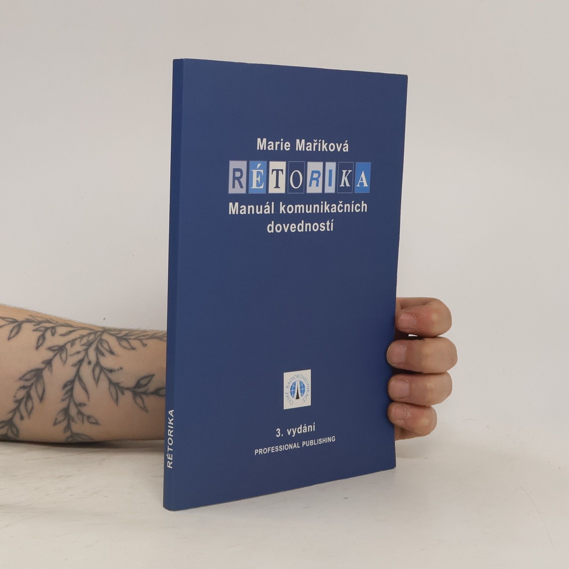 Marie Maříková Rétorika. Manuál komunikačních dovedností