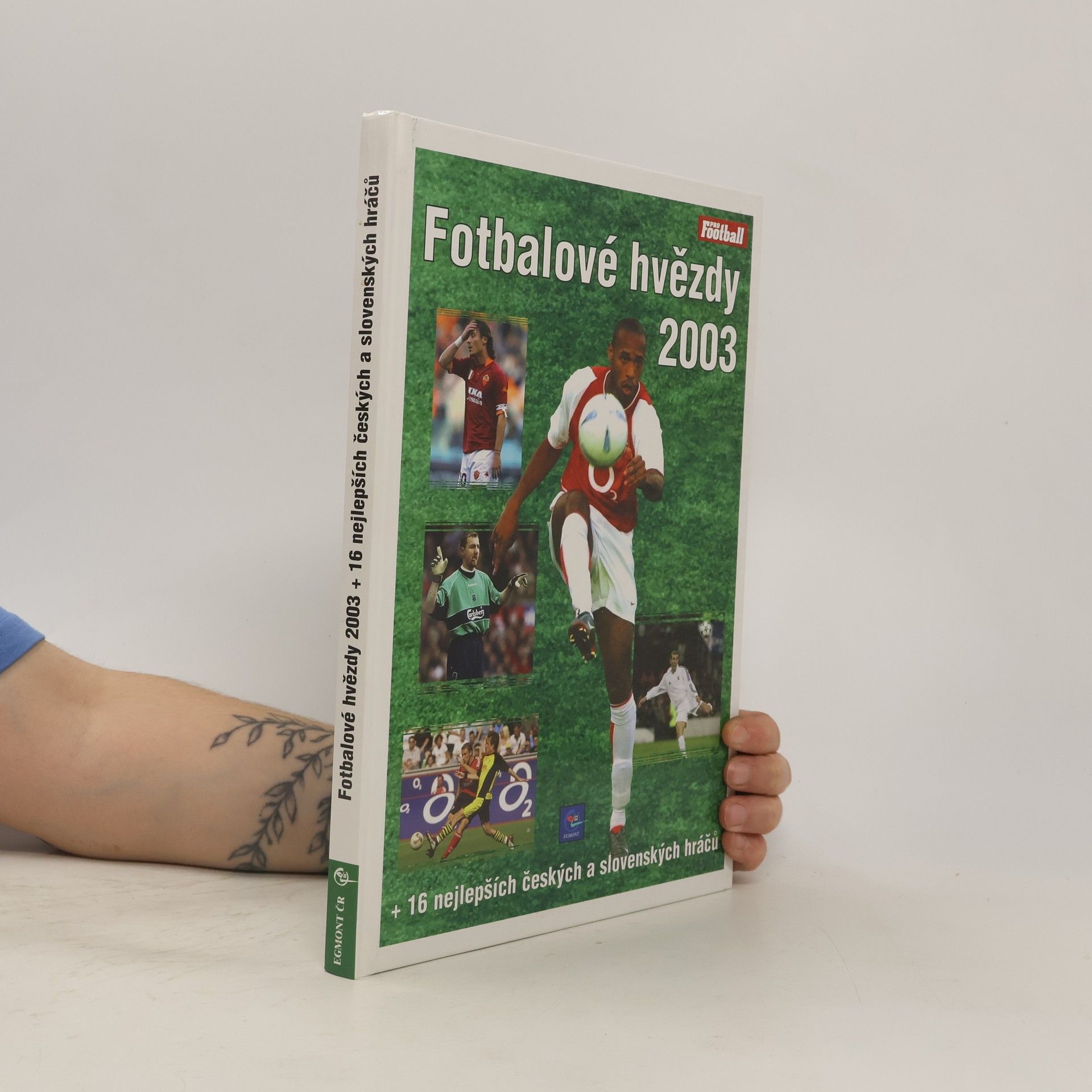 Kristian Borell Fotbalové hvězdy 2003 + 16 nejlepších českých a slovenských hráčů