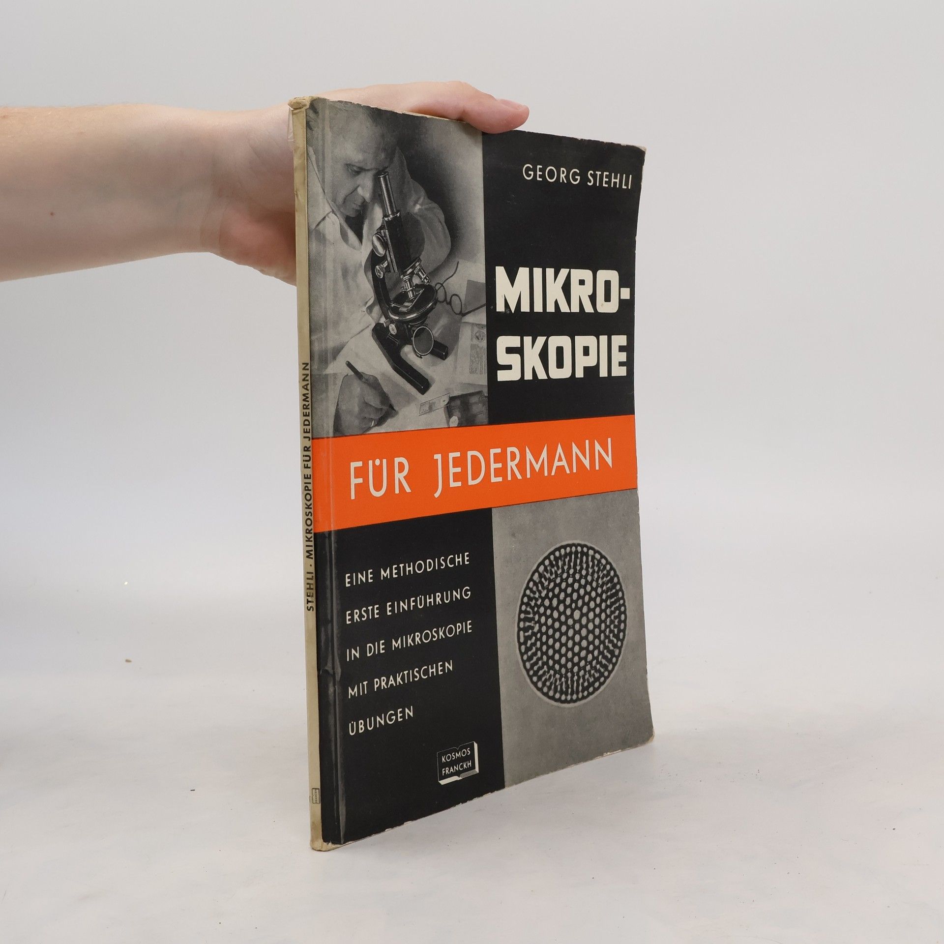 Georg Stehli Mikroskopie für Jedermann
