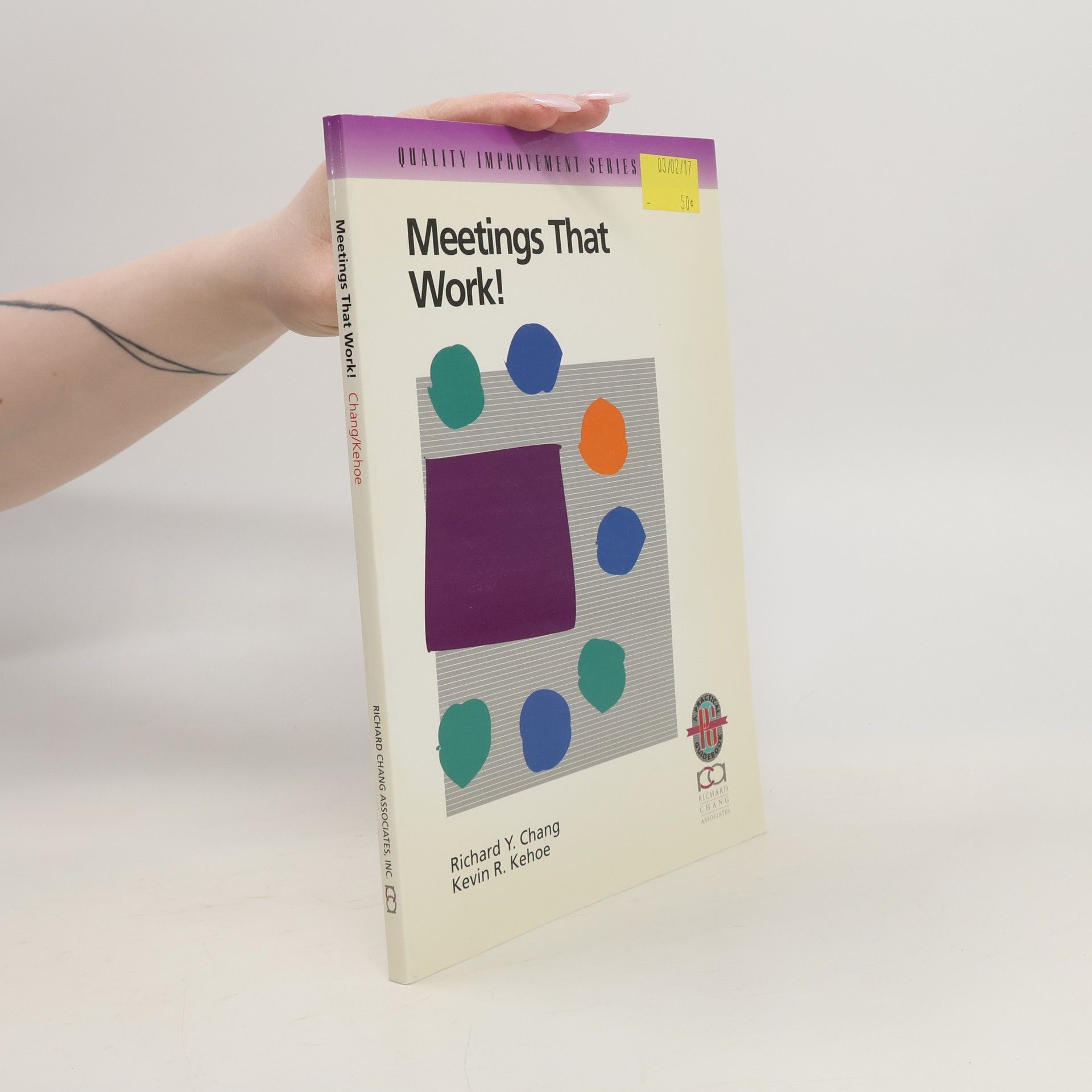 Richard Y. Chang Meetings that Work!