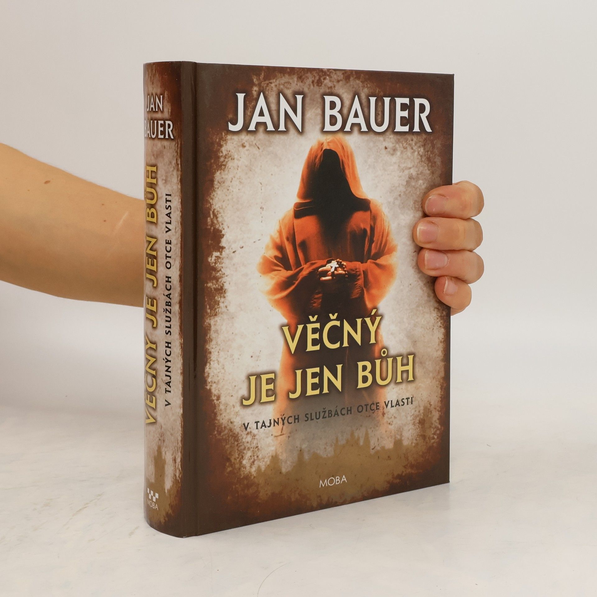 Jan Bauer Věčný je jen Bůh (dvojkniha 7. a 8. díl)
