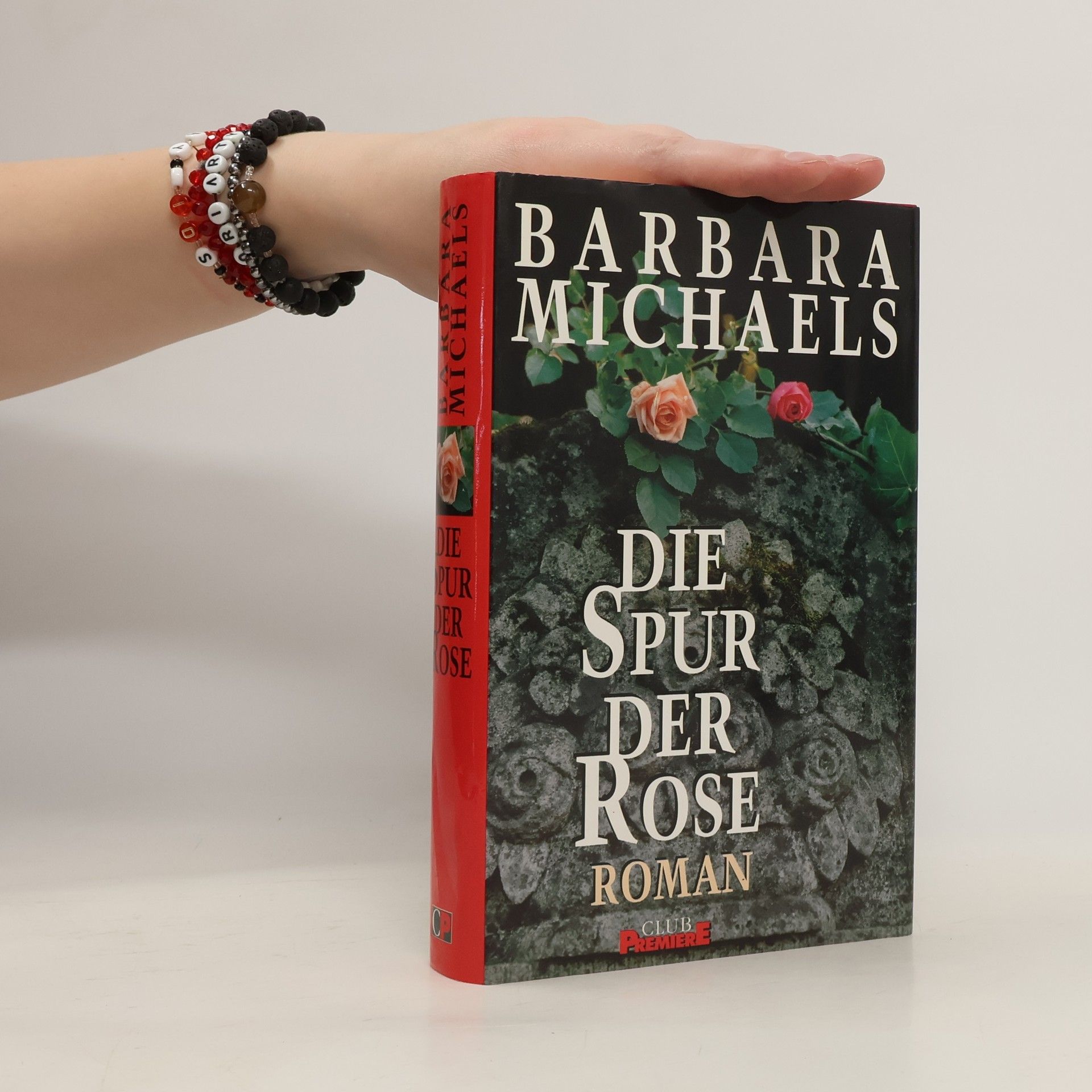 Barbara Michaels  Die Spur der Rose