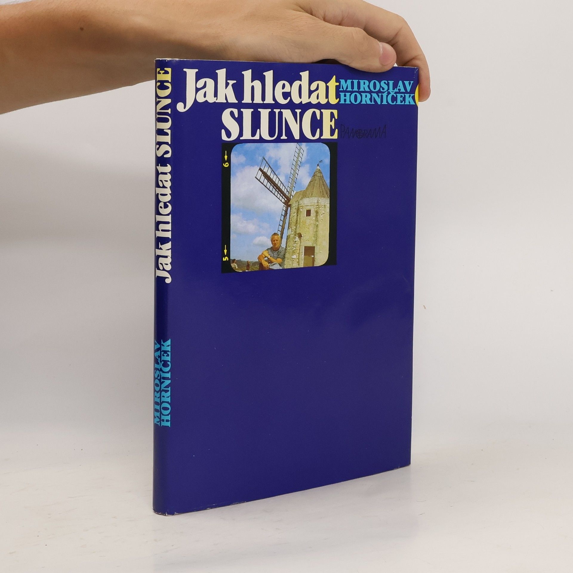 Miroslav Horníček Jak hledat Slunce
