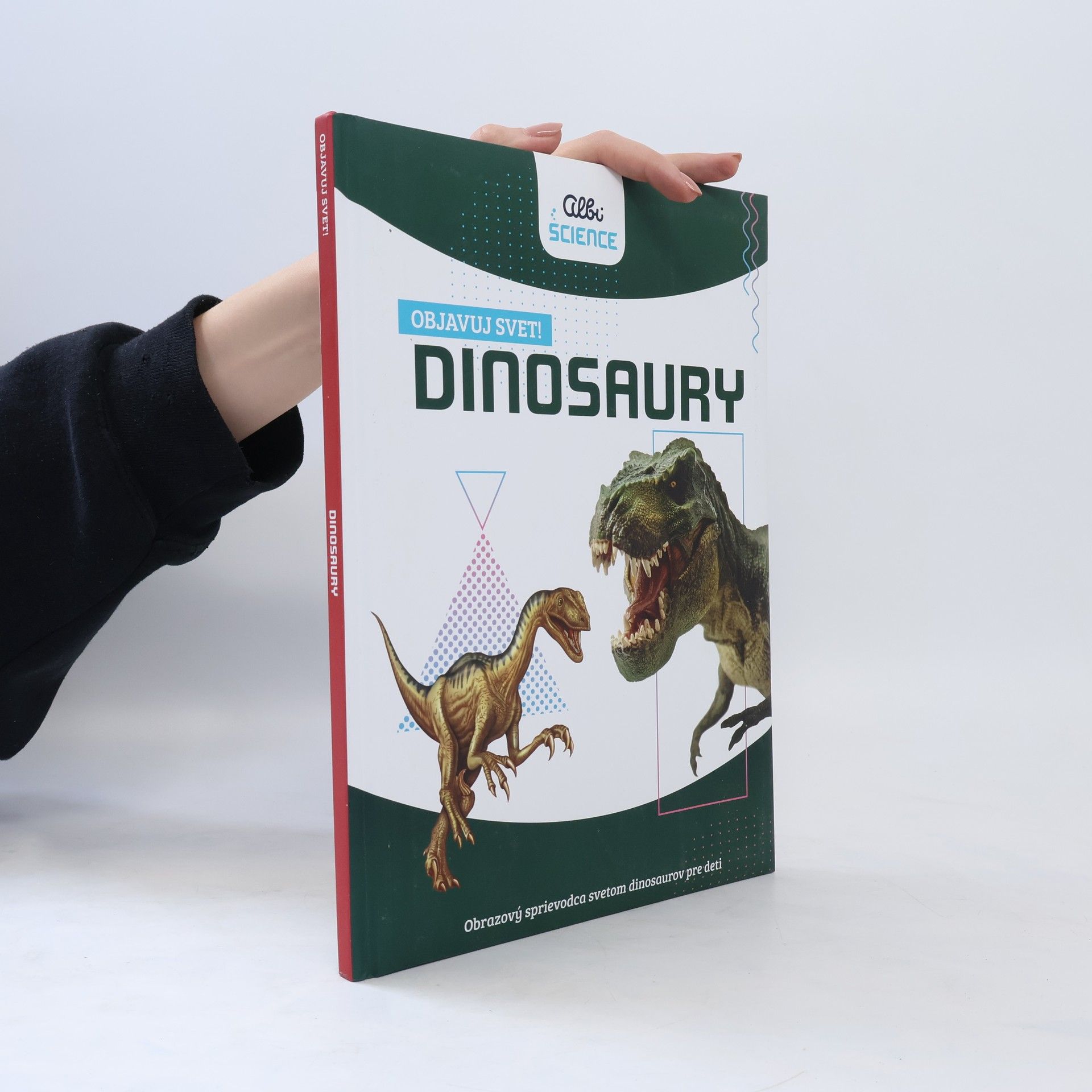 kolektiv Objavuj svet! Dinosaury