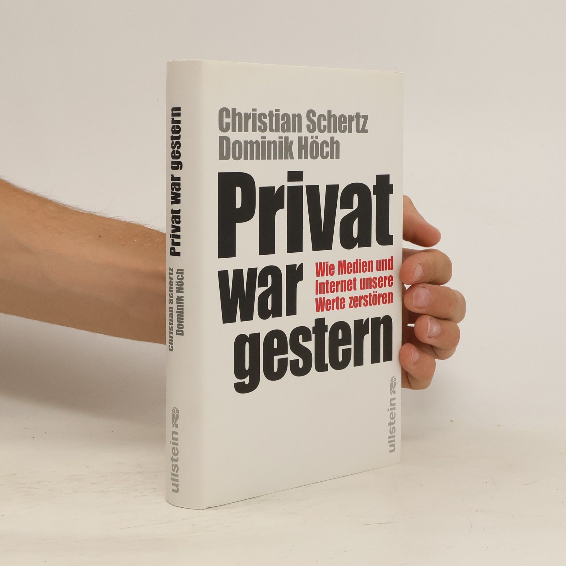 Privat war gestern