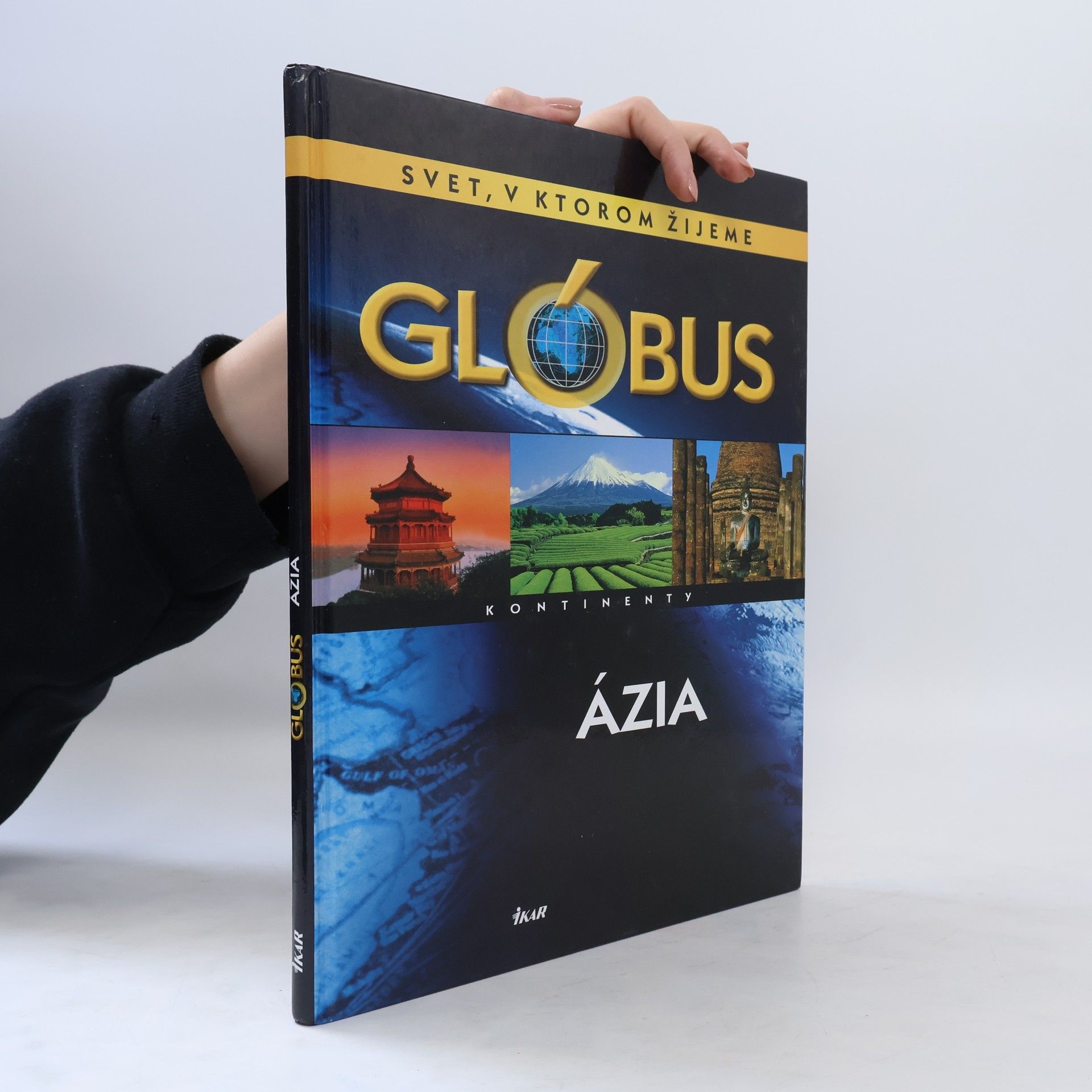 Collectif d'auteurs Svet, v ktorom žijeme, Glóbus, Ázia