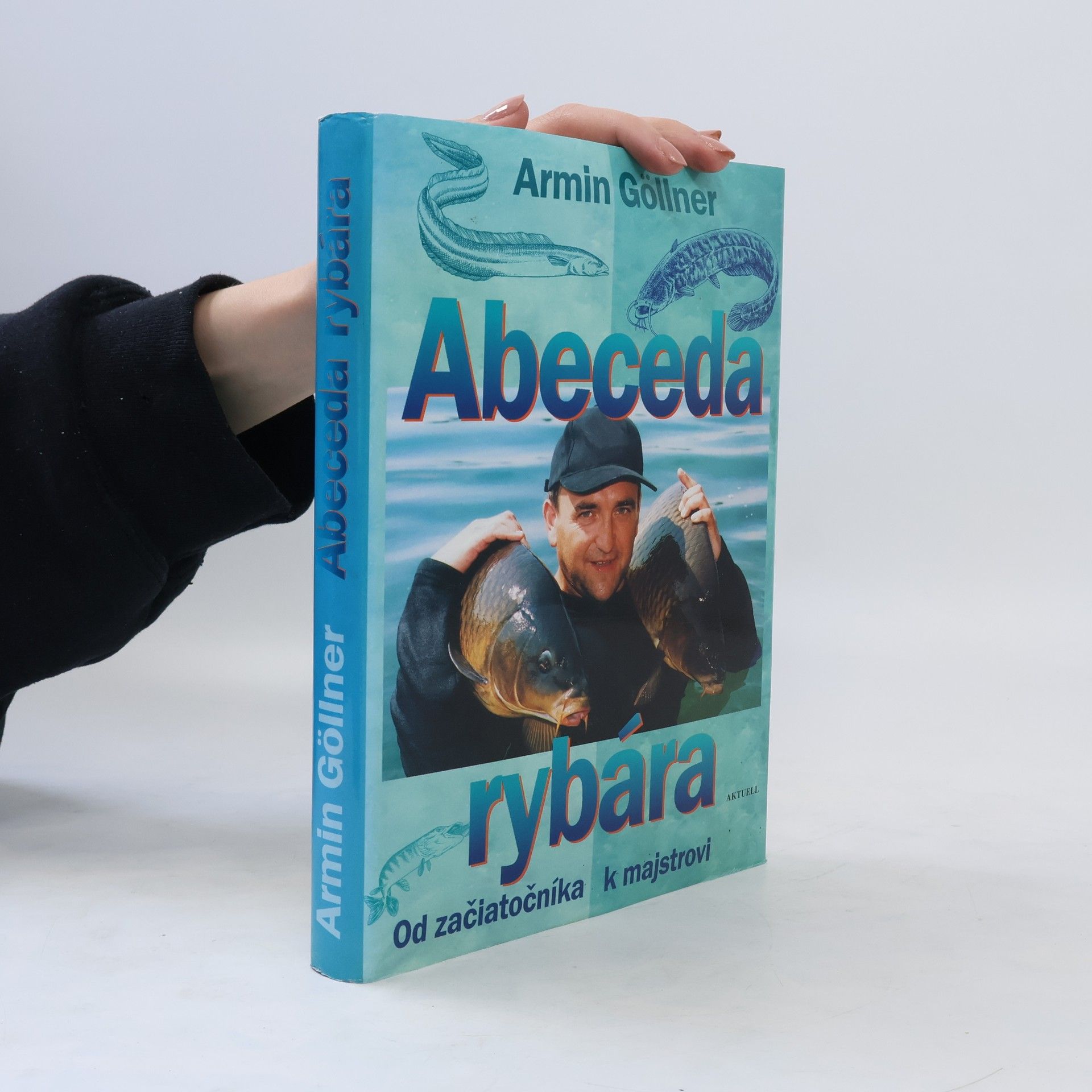 Armin Göllner Abeceda rybára