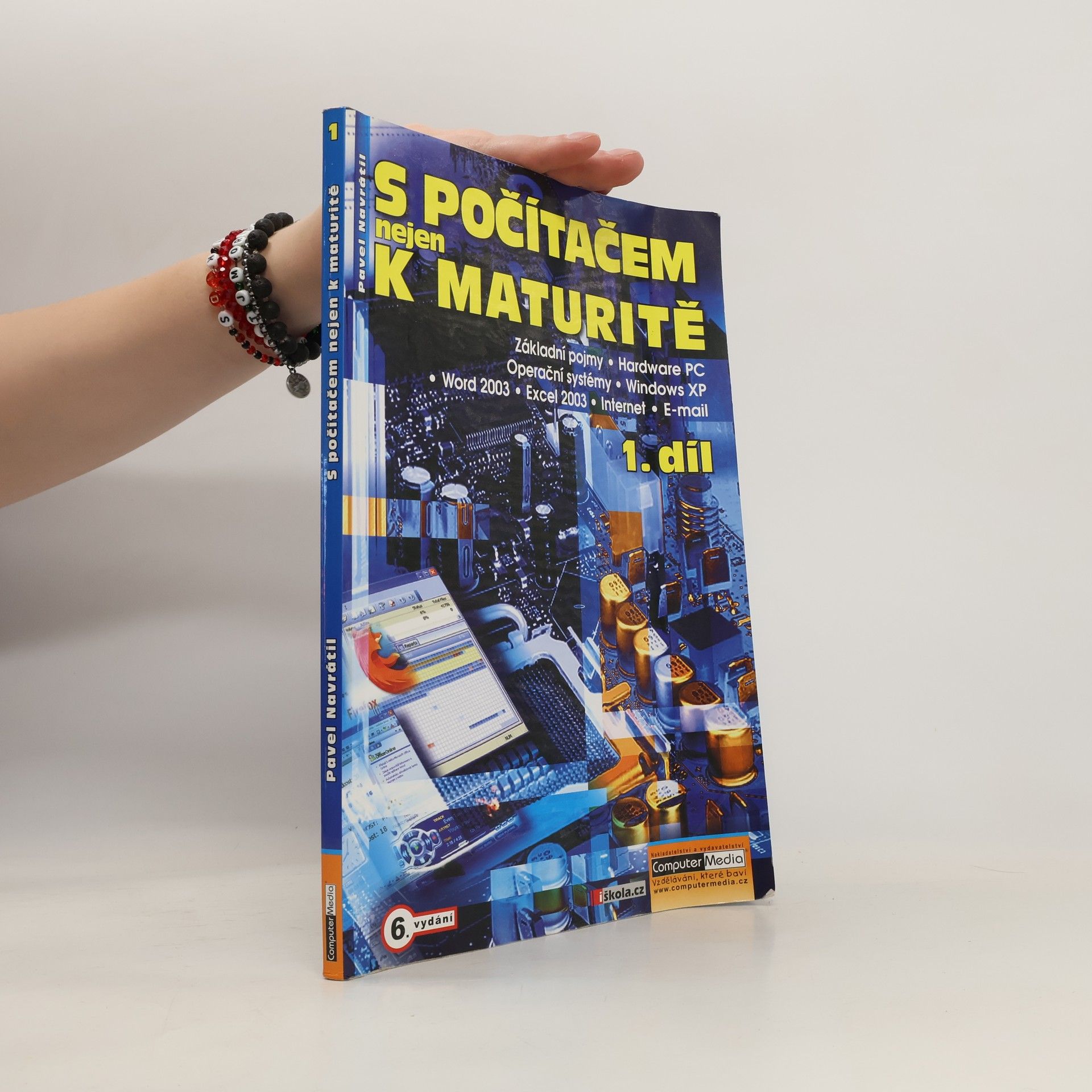 Pavel Navrátil S počítačem nejen k maturitě 1. díl