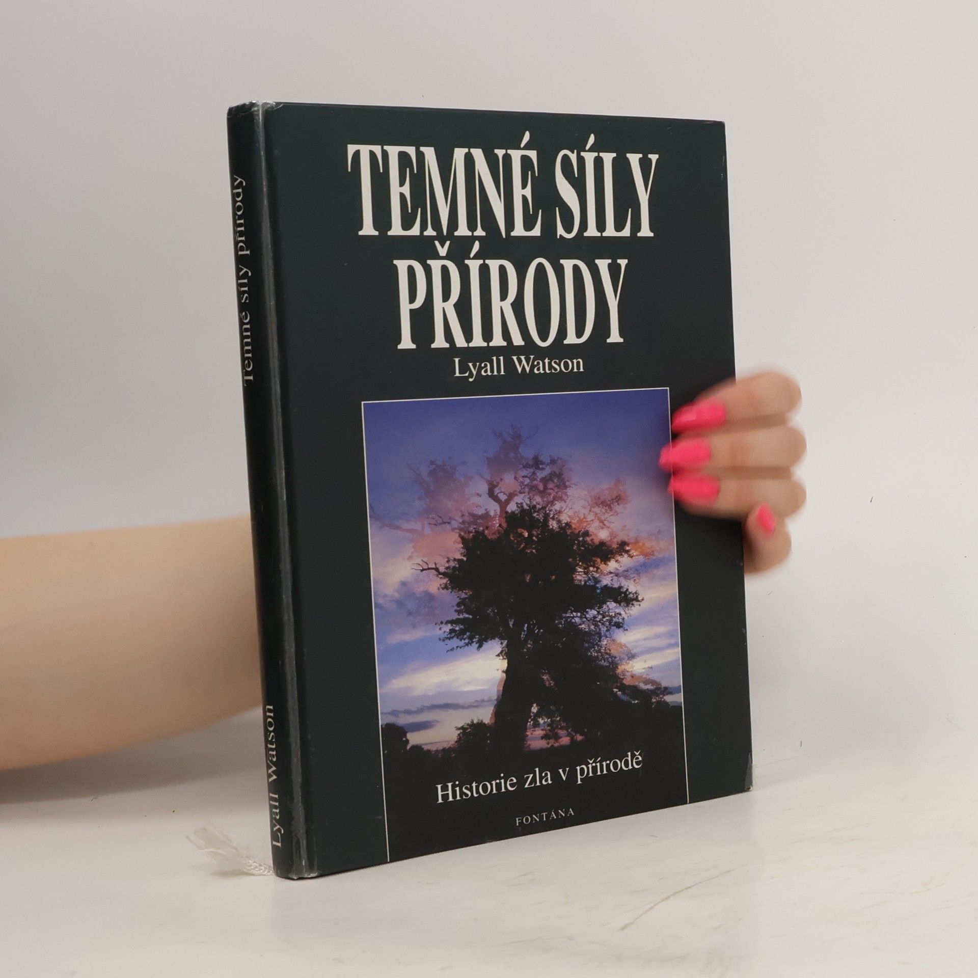 Jenny Dvorsky Temné síly přírody : historie zla v přírodě
