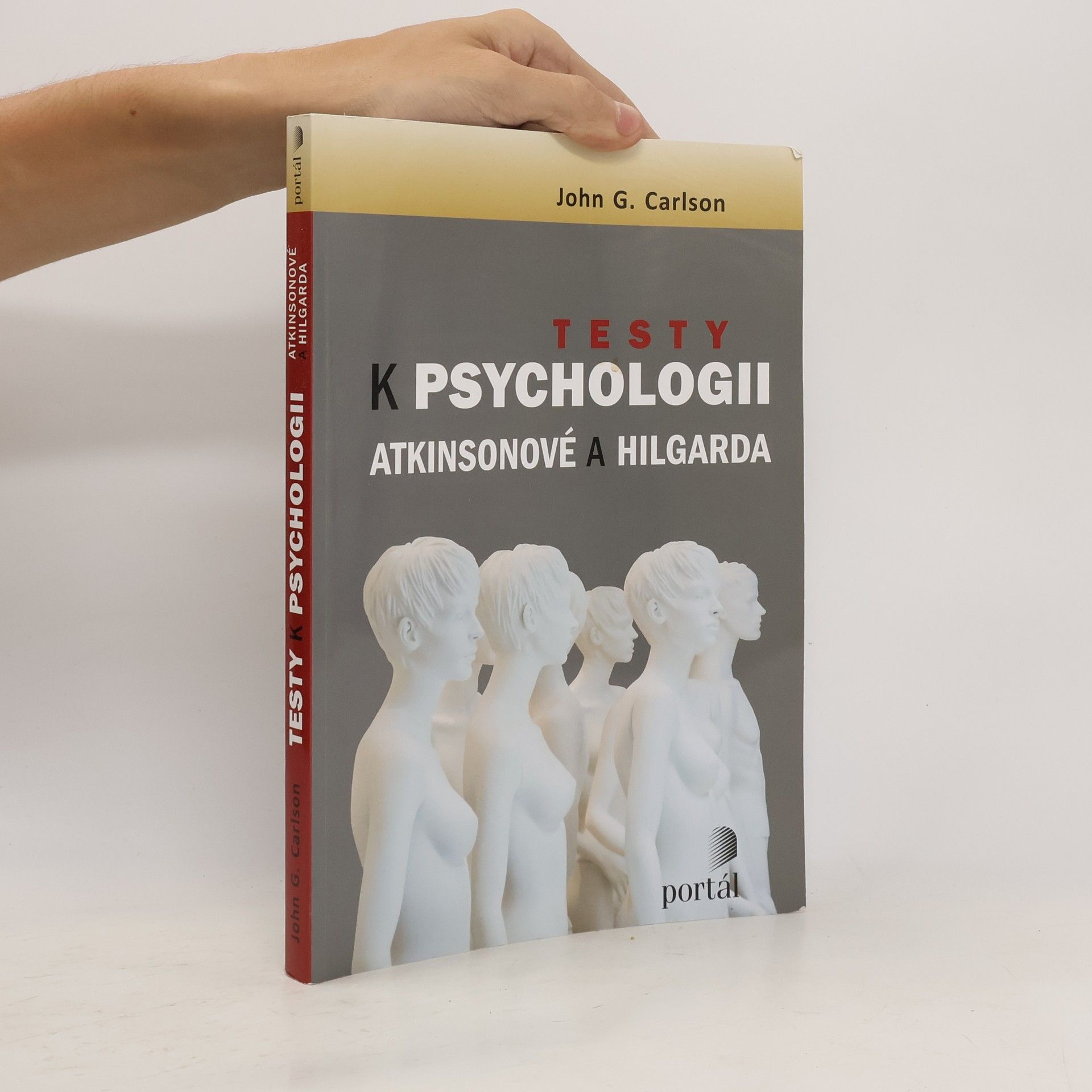 John G. Carlson Testy k Psychologii Atkinsonové a Hilgarda