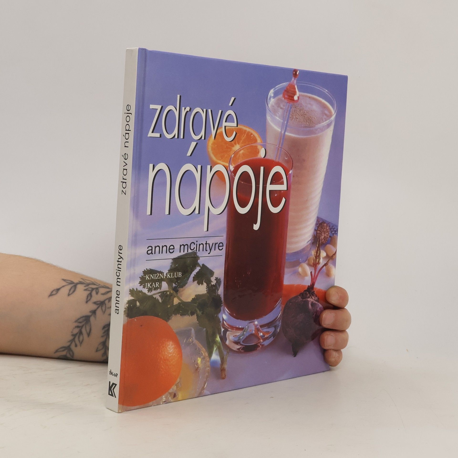 Anne Mac Intyre Zdravé nápoje