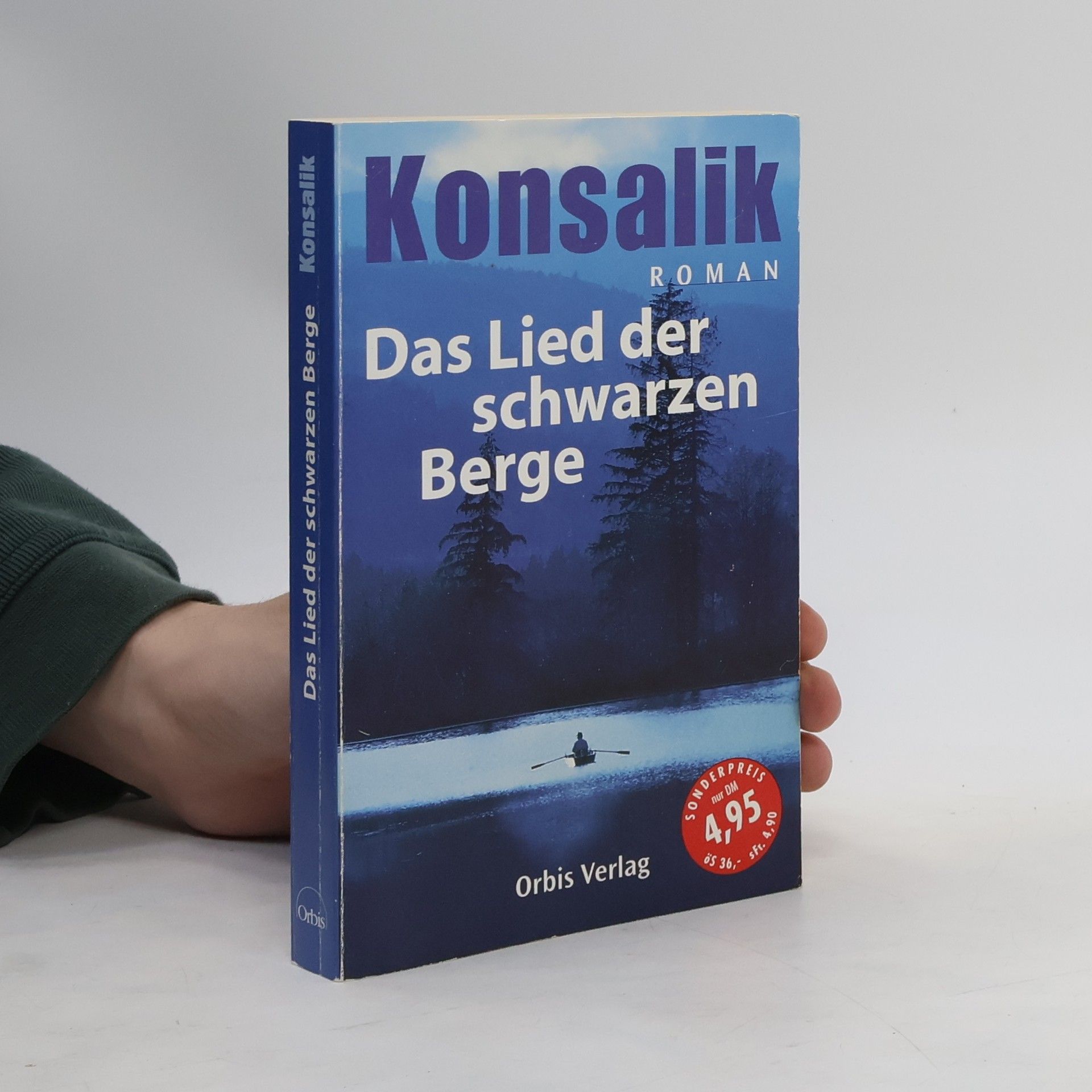 Heinz G. Konsalik Das Lied der schwarzen Berge
