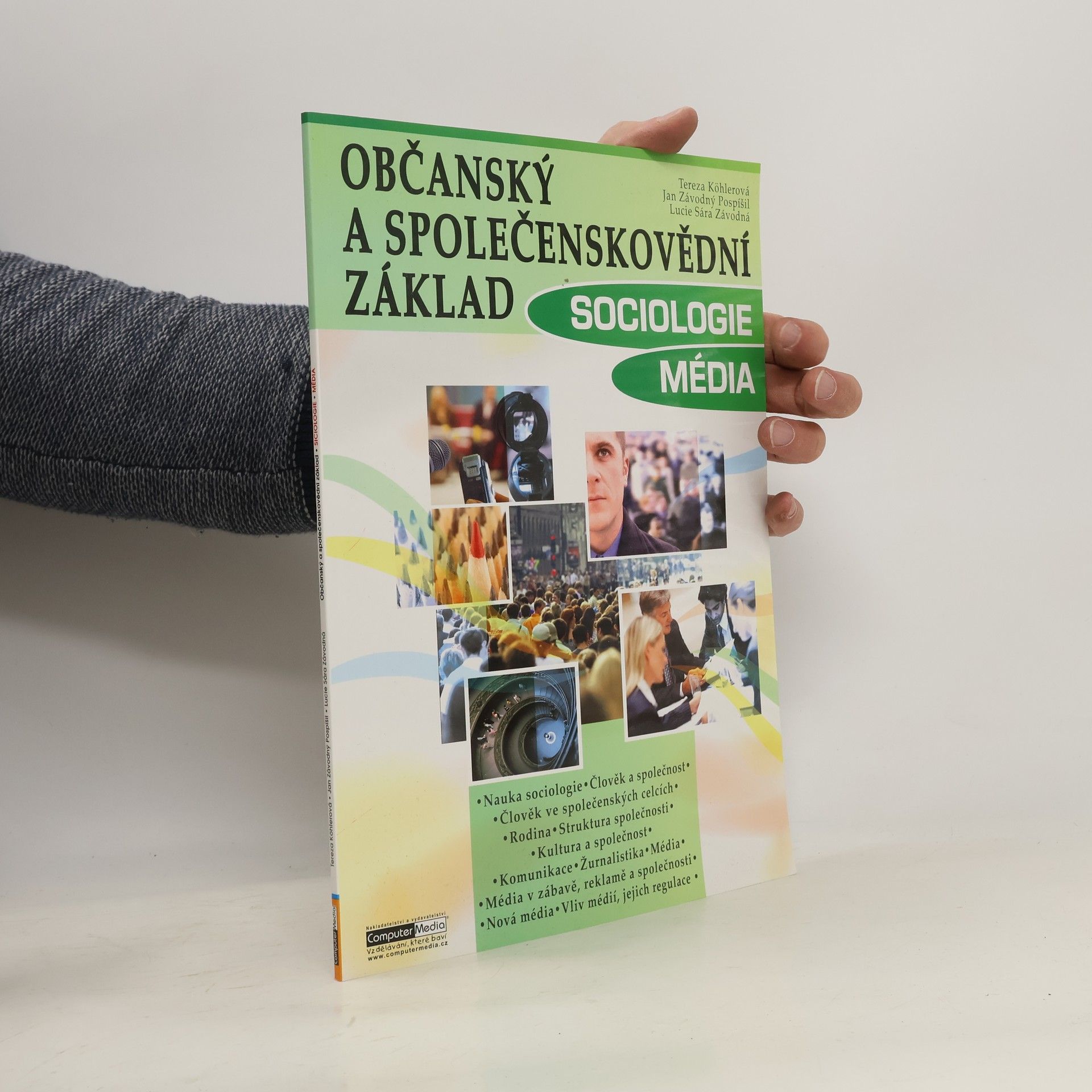 Tereza Köhlerová Občanský a společenskovědní základ. Sociologie, média