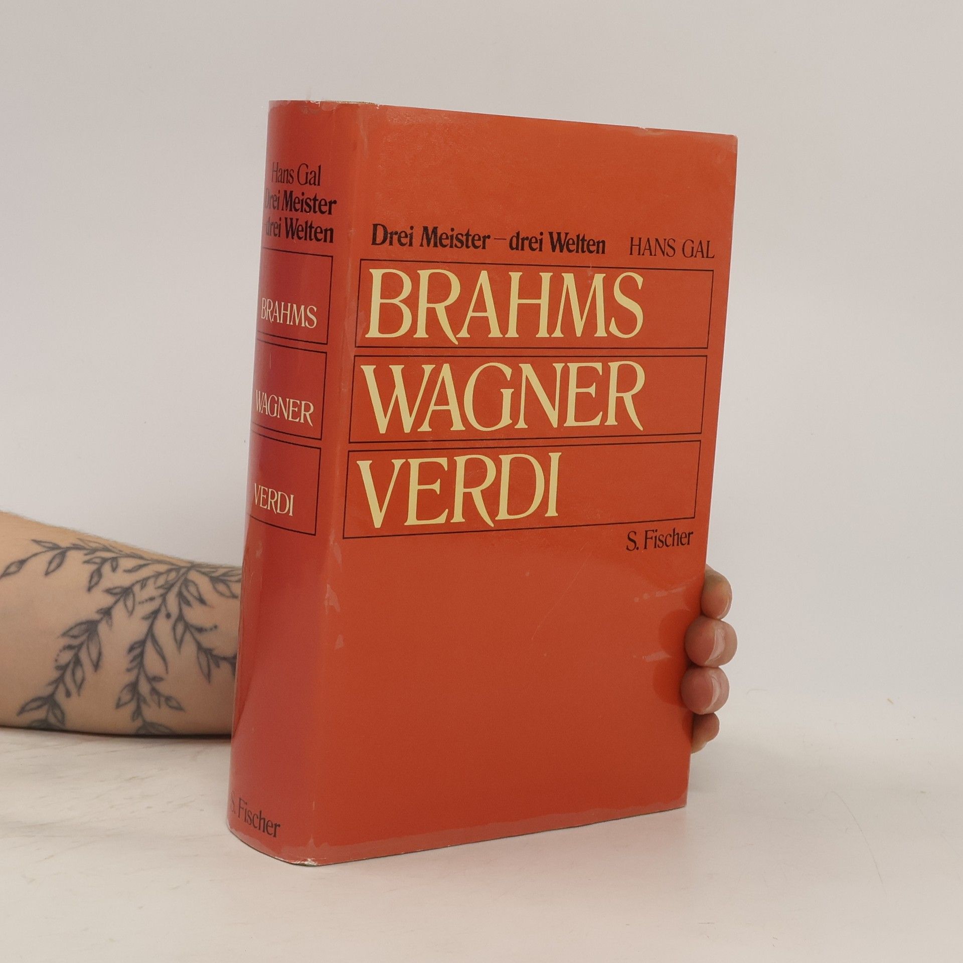 Hans Gál Brahms, Wagner, Verdi