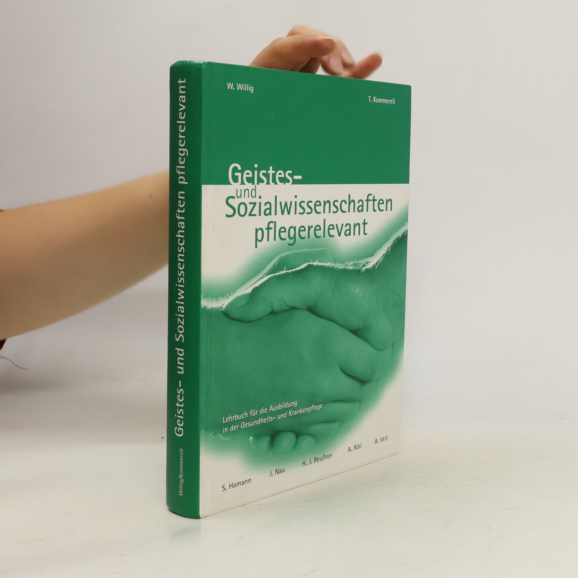 Wolfgang Willig Geistes- und Sozialwissenschaften pflegerelevant