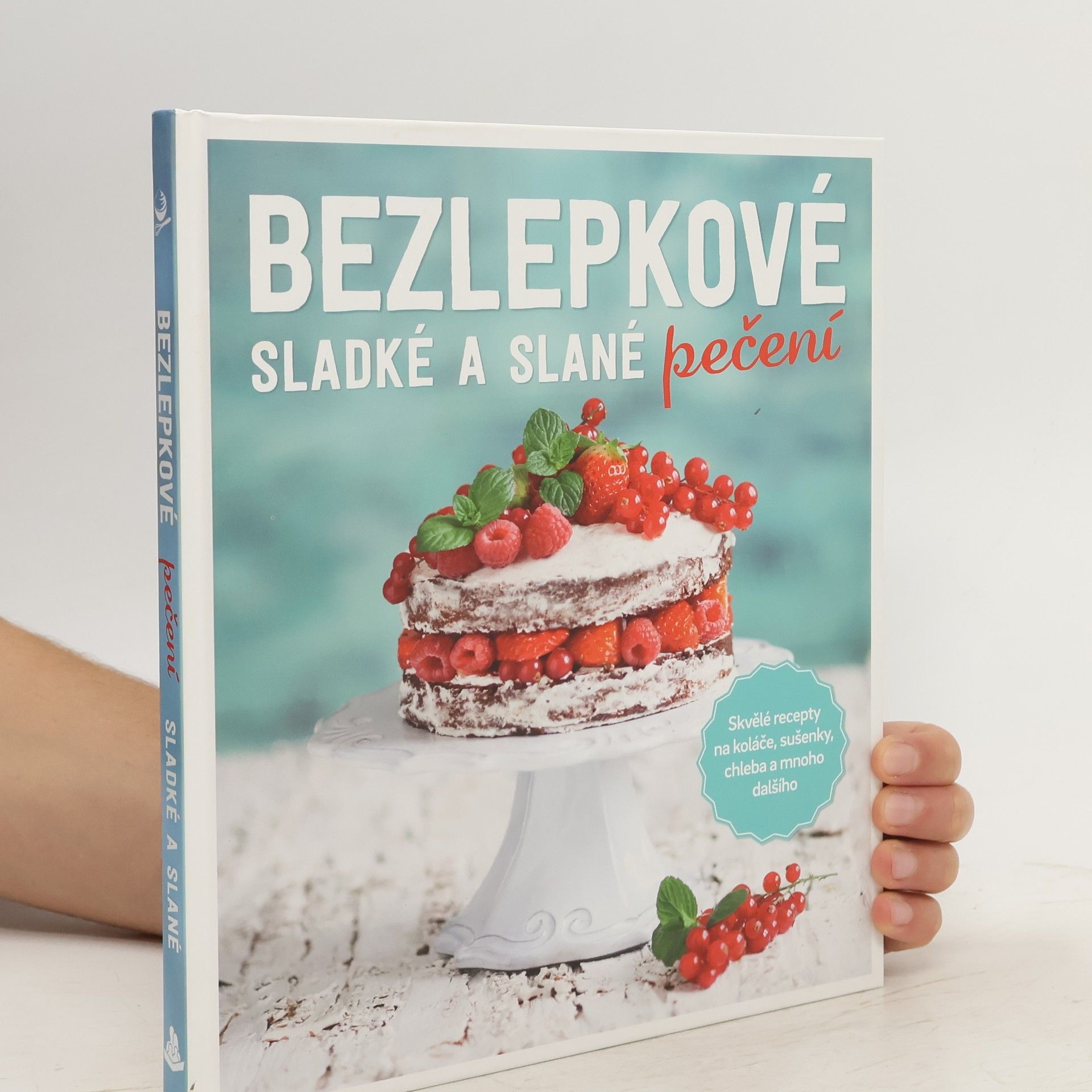 Sabrina Sue Daniels Bezlepkové sladké a slané pečení