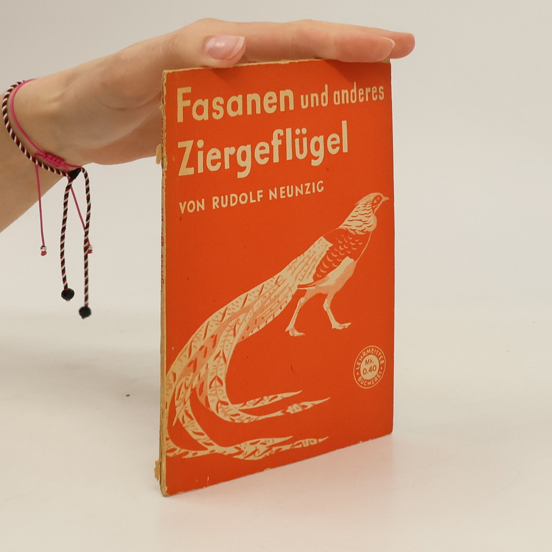 Rudolf Neunzig Fasanen und anderes Ziergeflügel