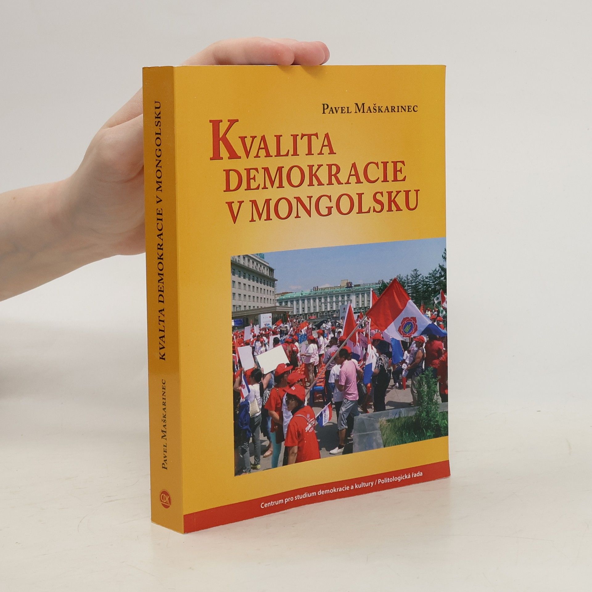 Pavel Maškarinec Kvalita demokracie v Mongolsku