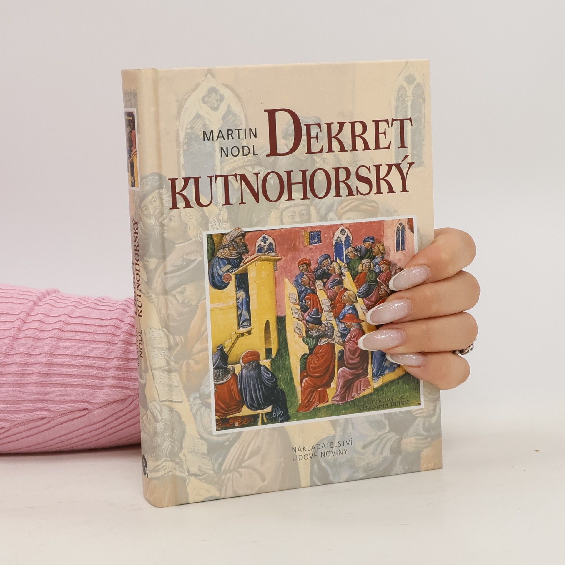 Martin Nodl Dekret kutnohorský