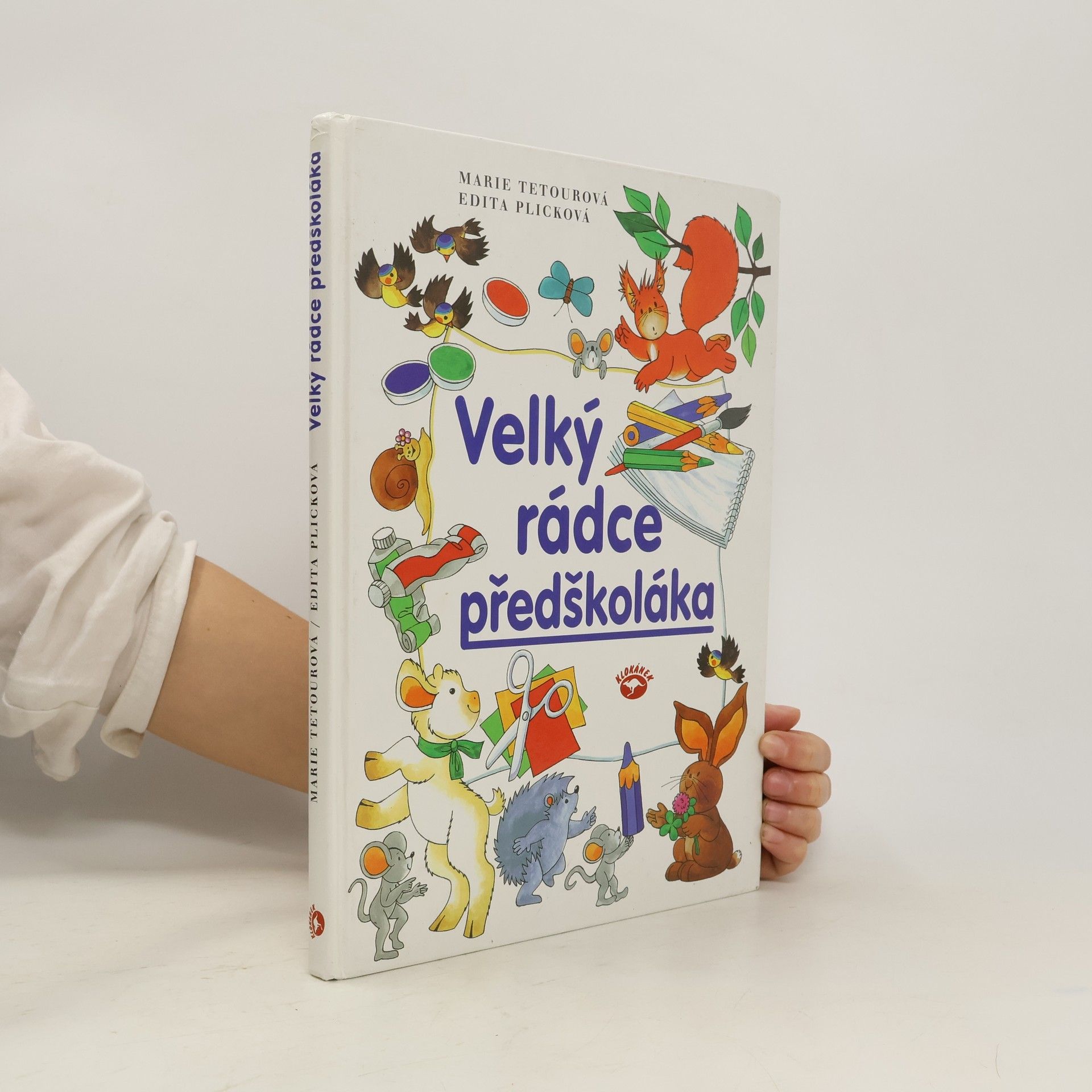 Marie Tetourová Velký rádce předškoláka