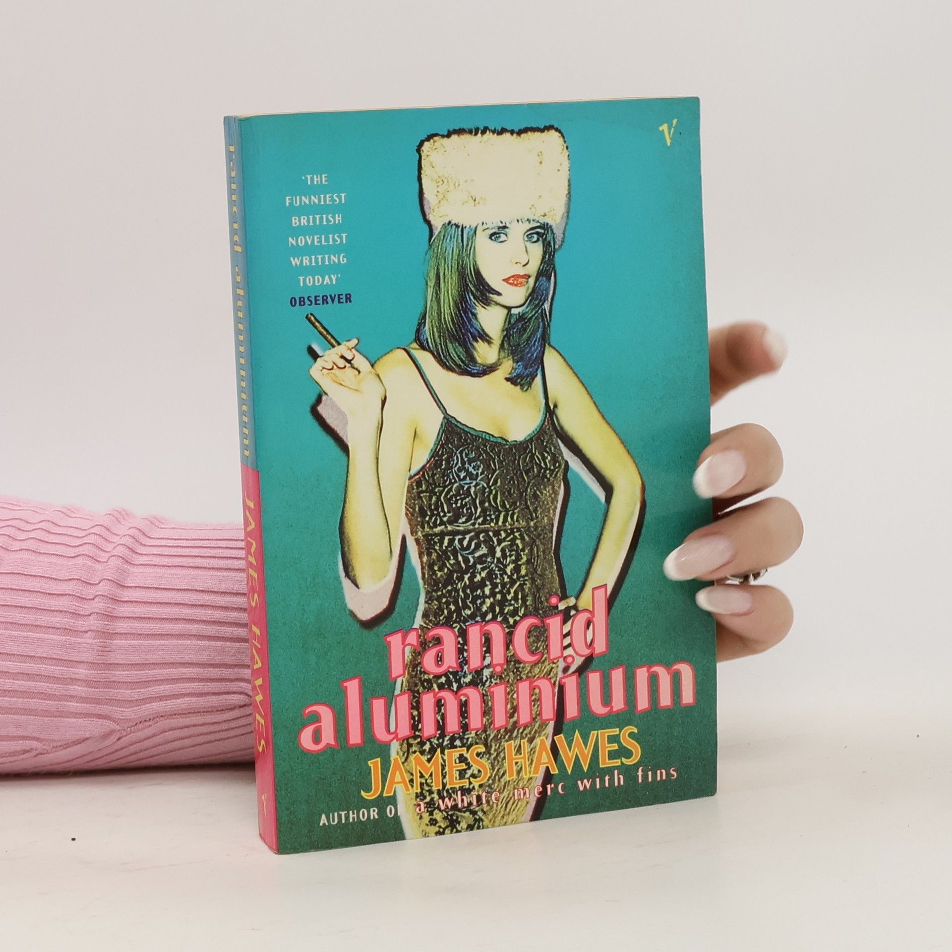 James Hawes Rancid Aluminium