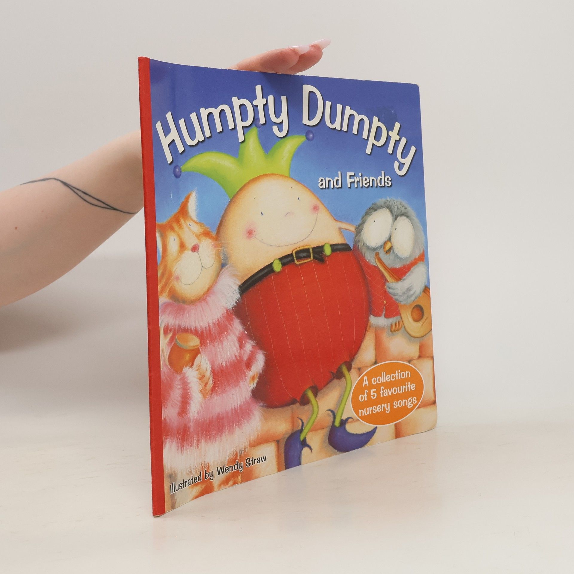 Wendy Straw Humpty Dumpty and Friends