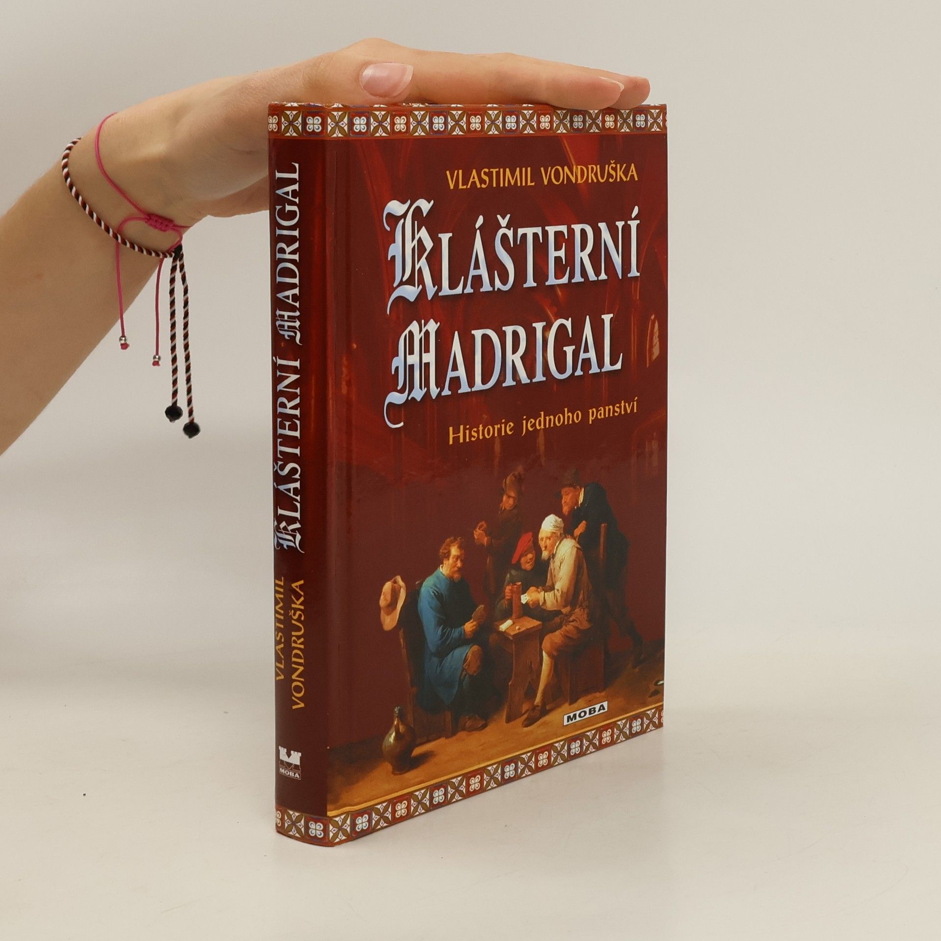 Vlastimil Vondruška Klášterní madrigal: Historie jednoho panství