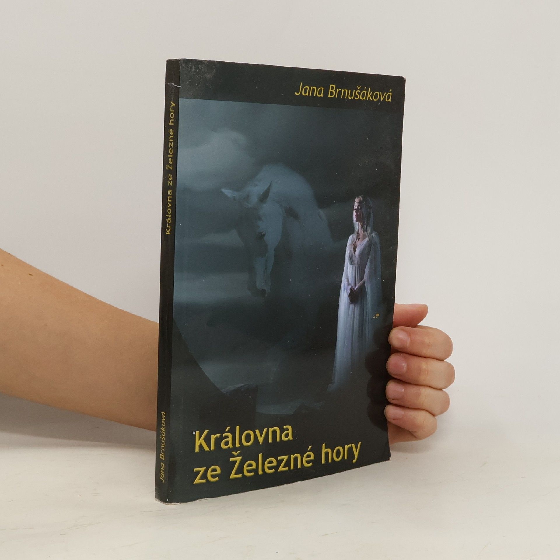 Jana Brnušáková Královna ze Železné hory