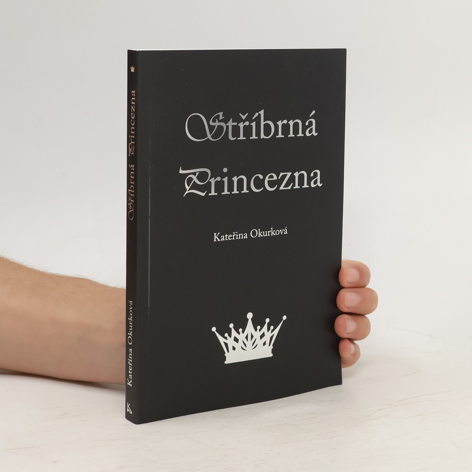Kateřina Okurková Stříbrná princezna