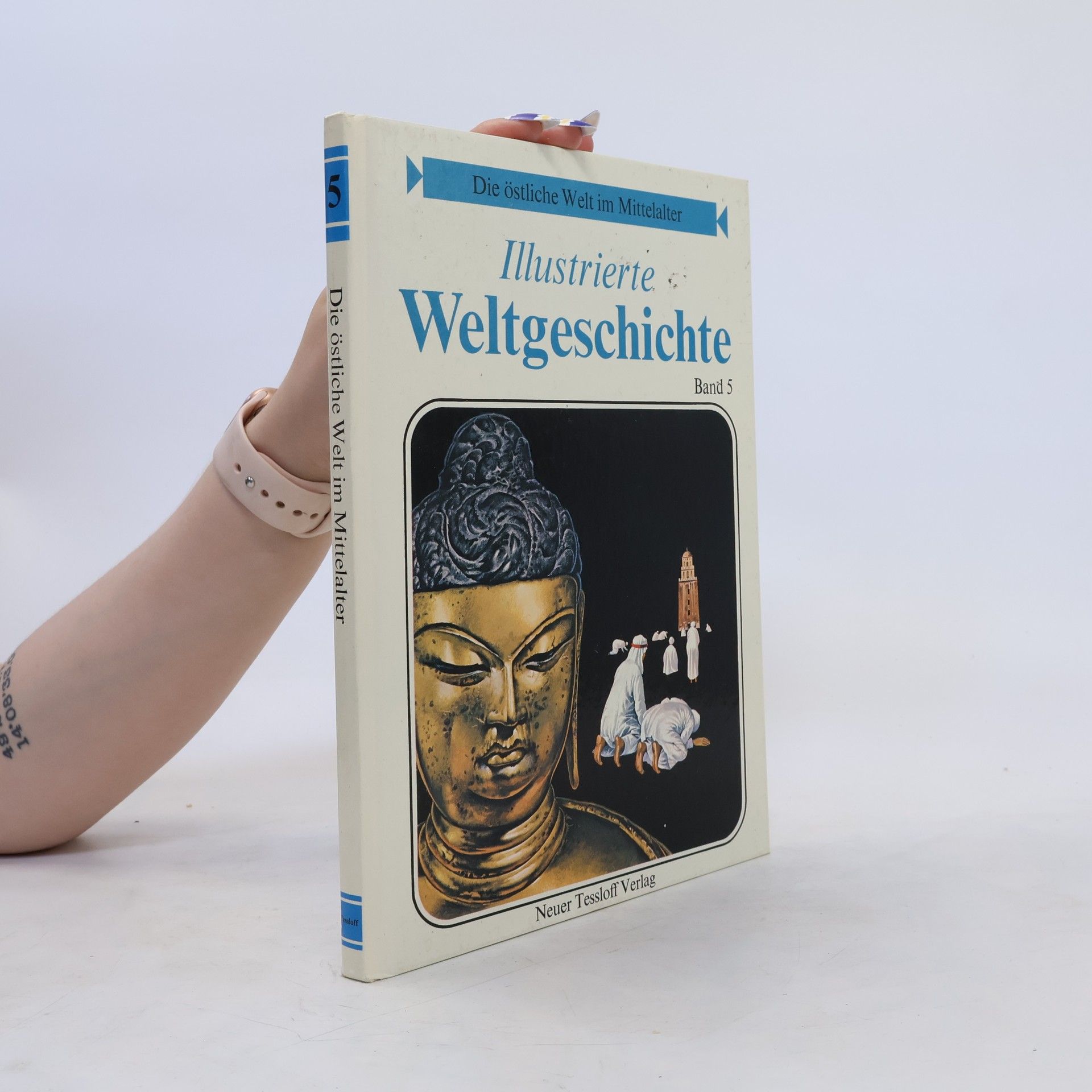 kolektiv Illustrierte Weltgeschichte. Band 5