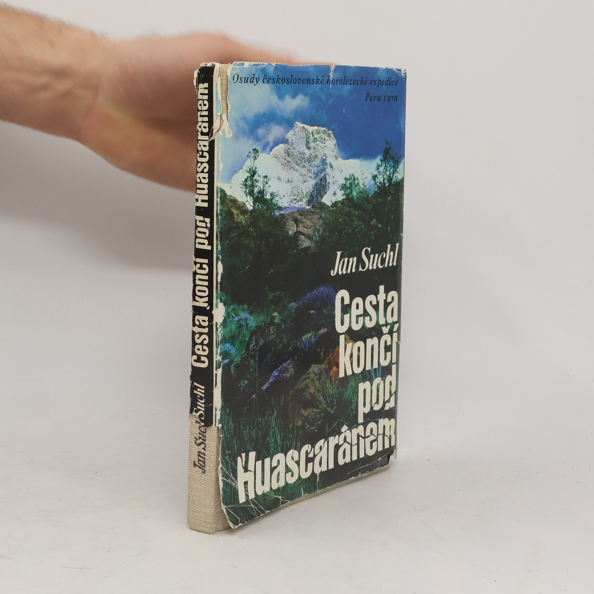 Jan Suchl Cesta končí pod Huascaránem