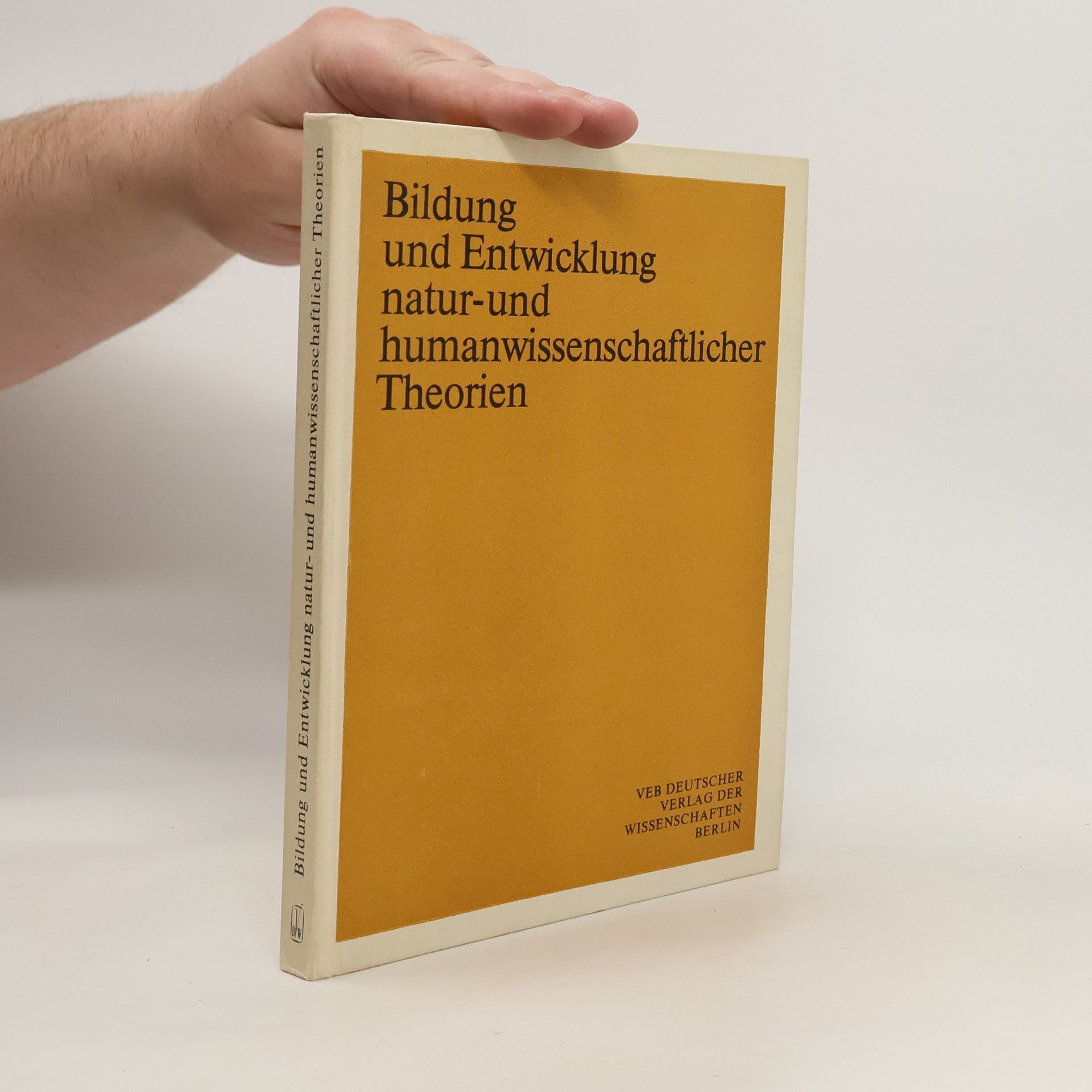 Rudolf Rochhausen Bildung und Entwicklung Natur- und Humanwissenschaftlicher Theorien