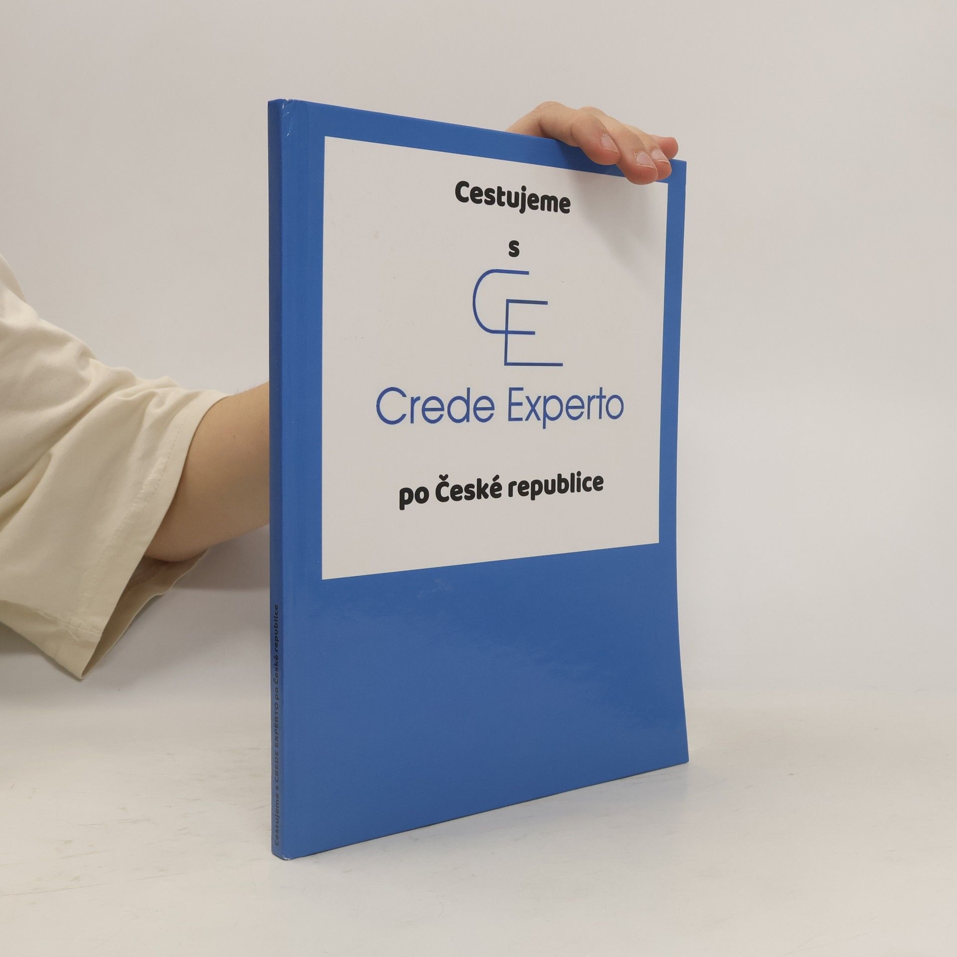 Kolektiv autorů Cestujeme s Crede Experto po České republice