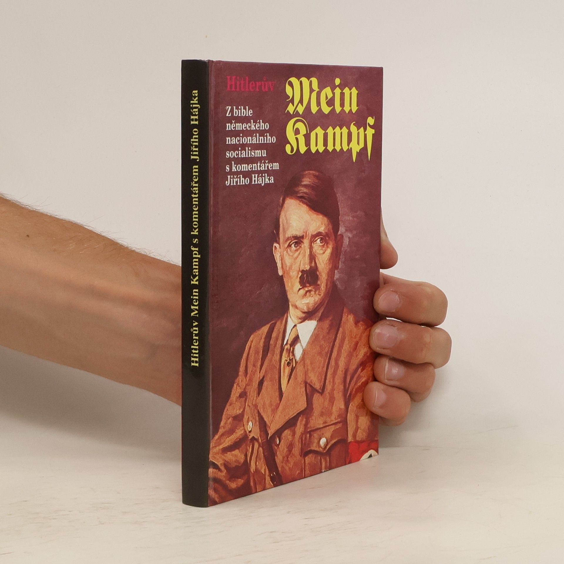 Adolf Hitler Hitlerův Mein Kampf