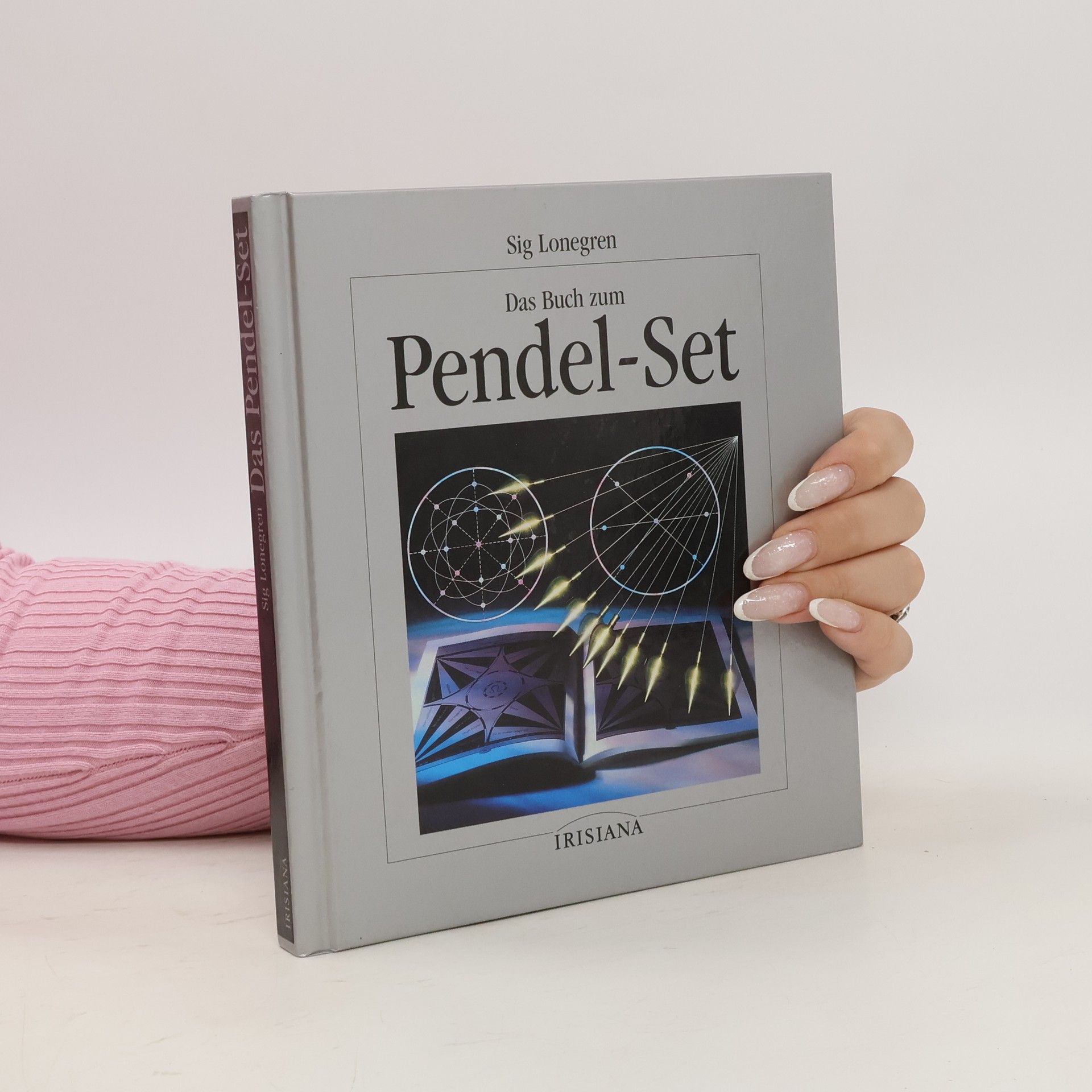 Sig Lonegren Das Buch zum Pendel-Set