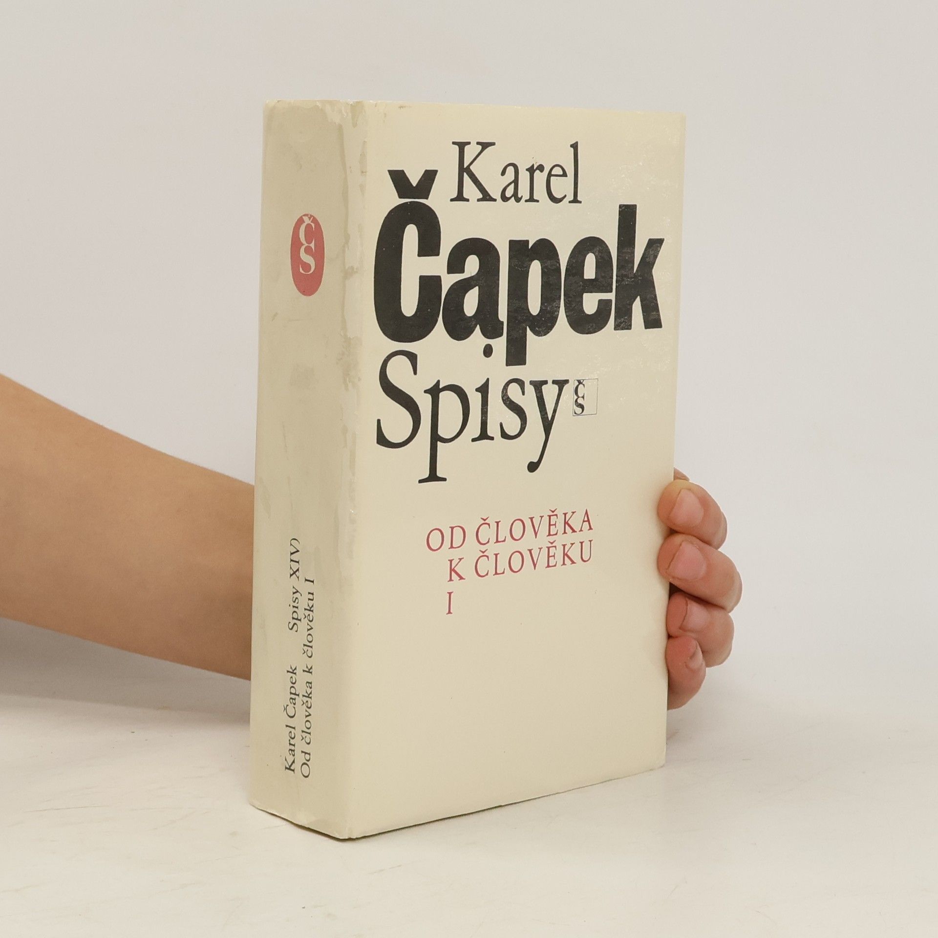 Karel Čapek Spisy. Od člověka k člověku I.