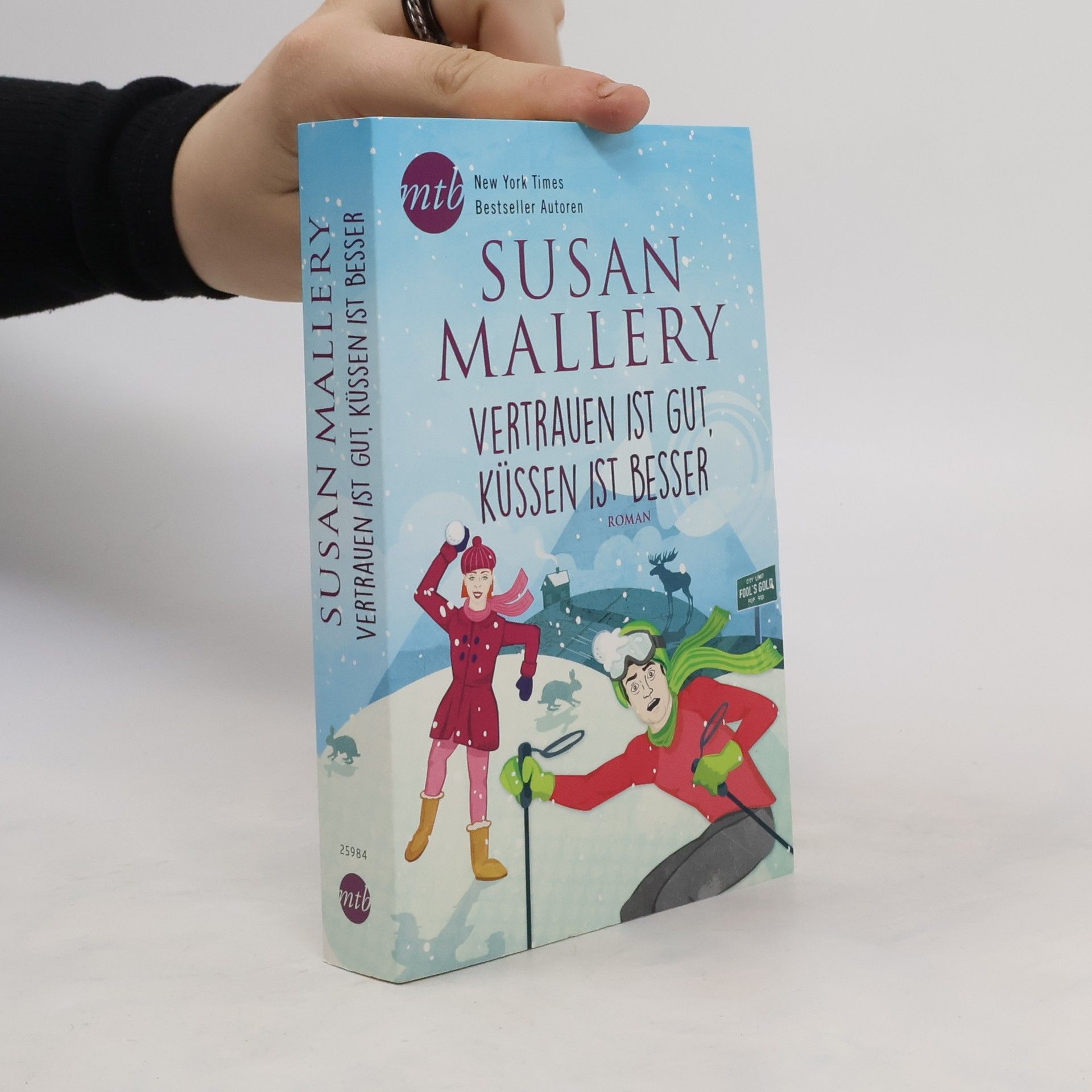 Susan Mallery Vertrauen ist gut, küssen ist besser