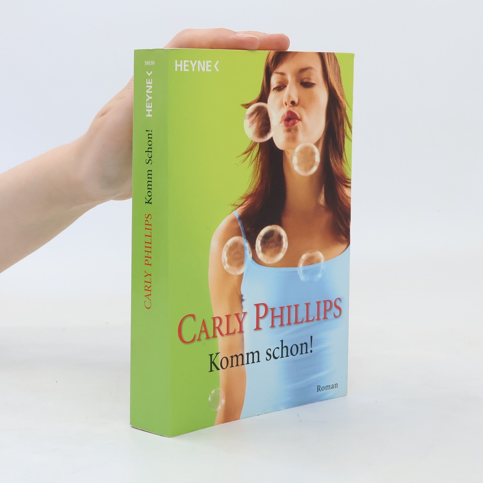 Carly Phillips Komm schon!