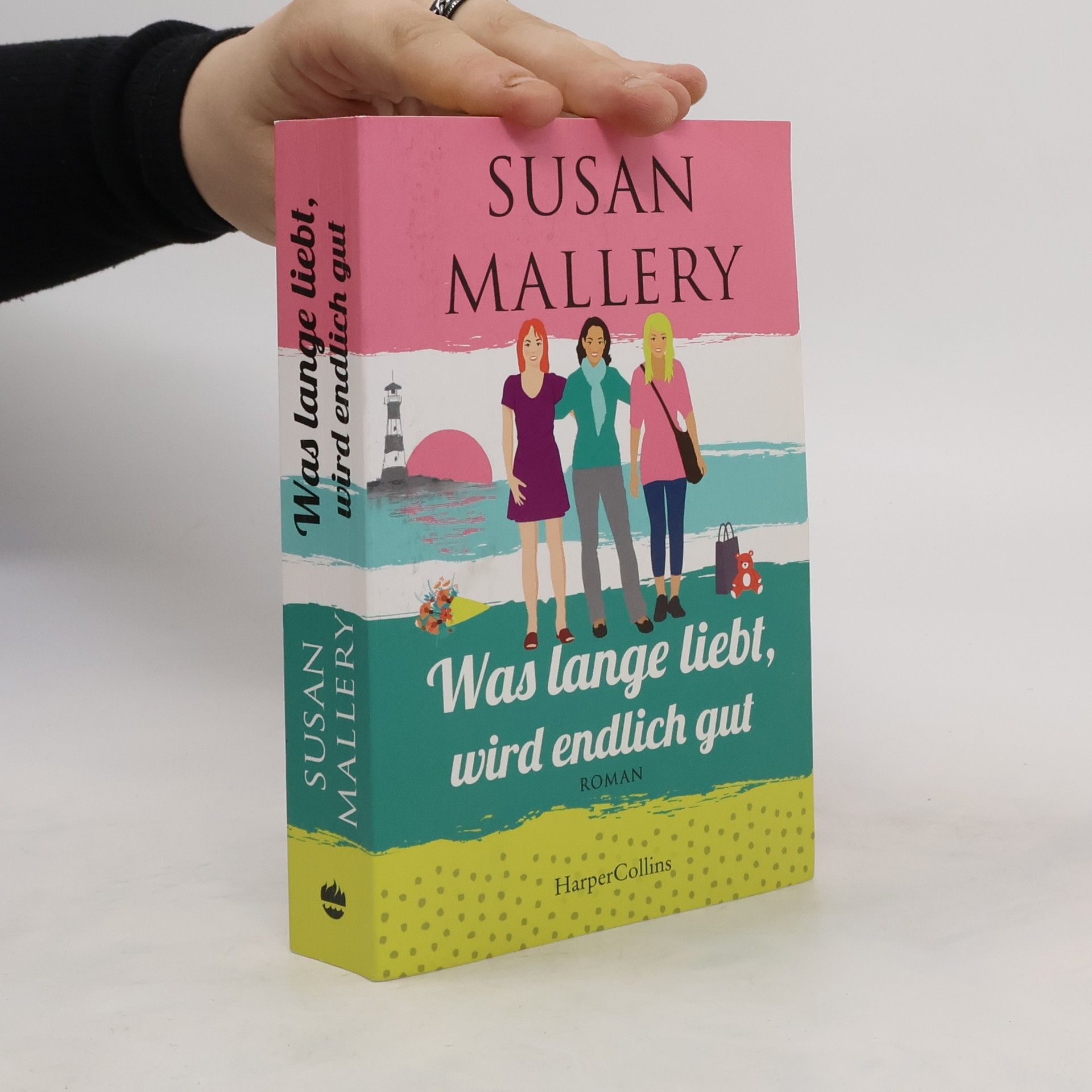 Susan Mallery Was lange liebt, wird endlich gut